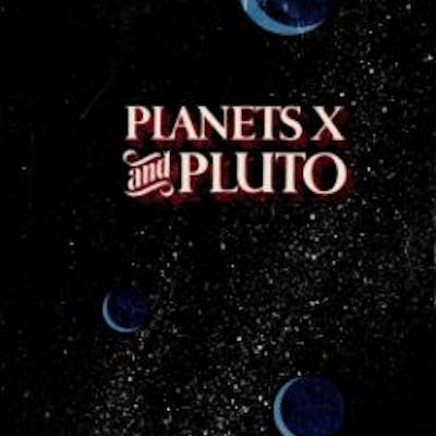 Planets X and Pluto by William Graves Hoyt Softback Book 1981 Second ...