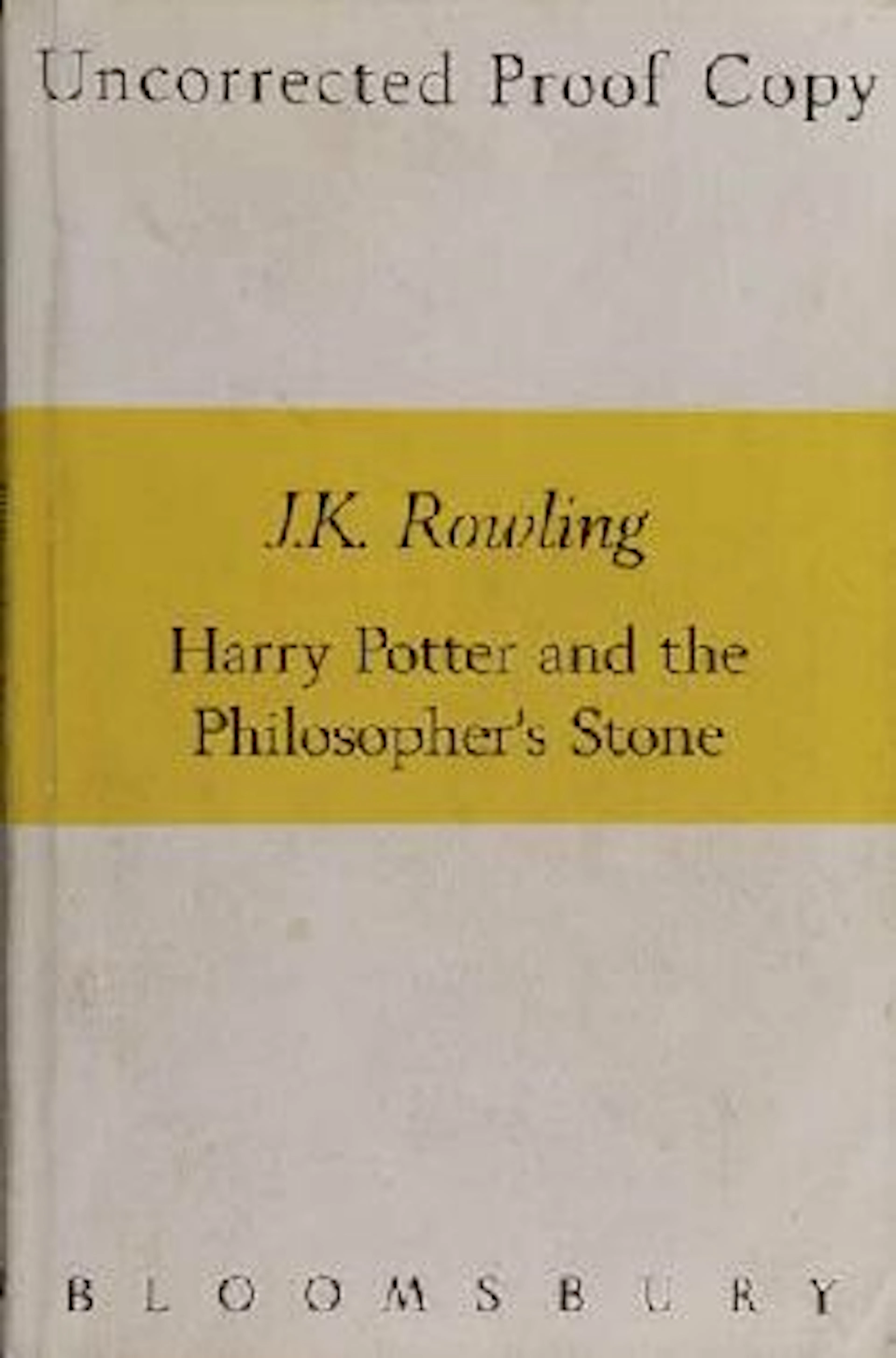 ROWLING [J.K.], Harry Potter and the philosopher's stone ... Uncorrected proof copy with J.K. Rowling incorrectly printed as J.A. Rowling...