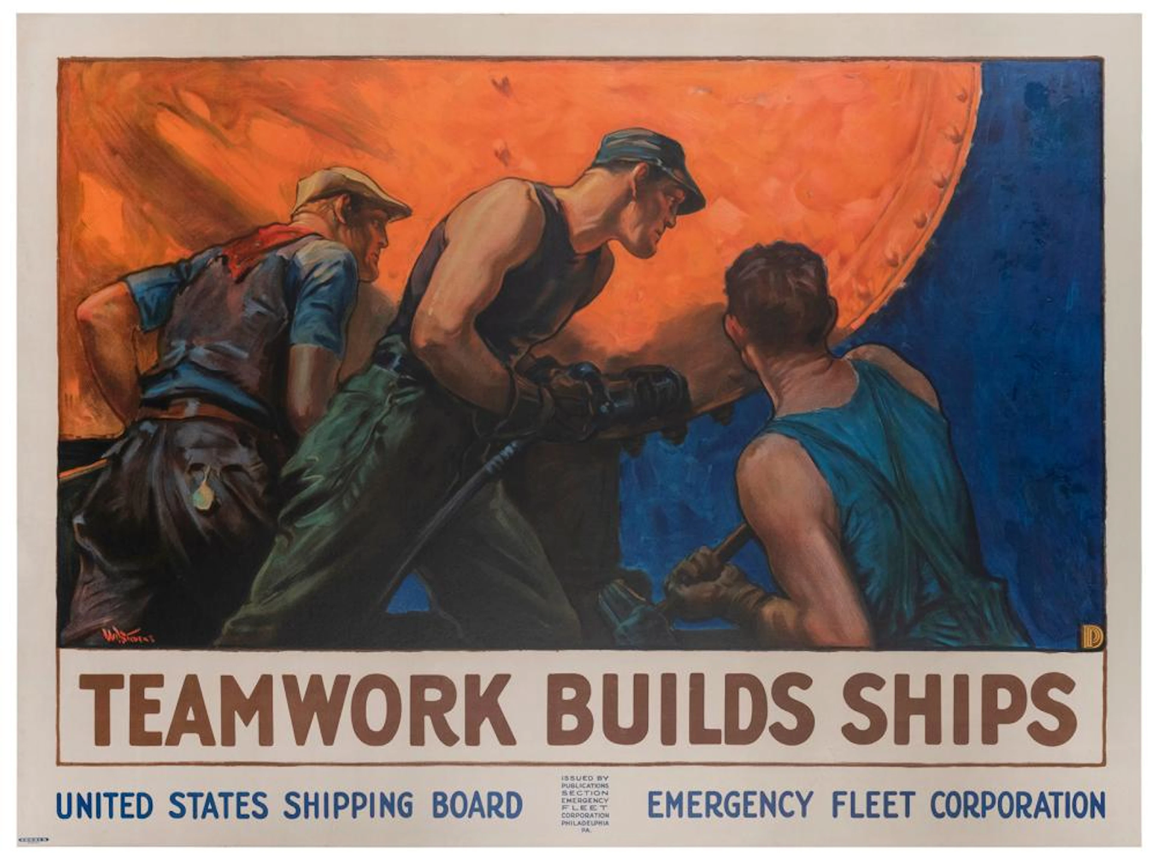 STEVENS, William Dodge (1870-1942). Teamwork Builds Ships. ...