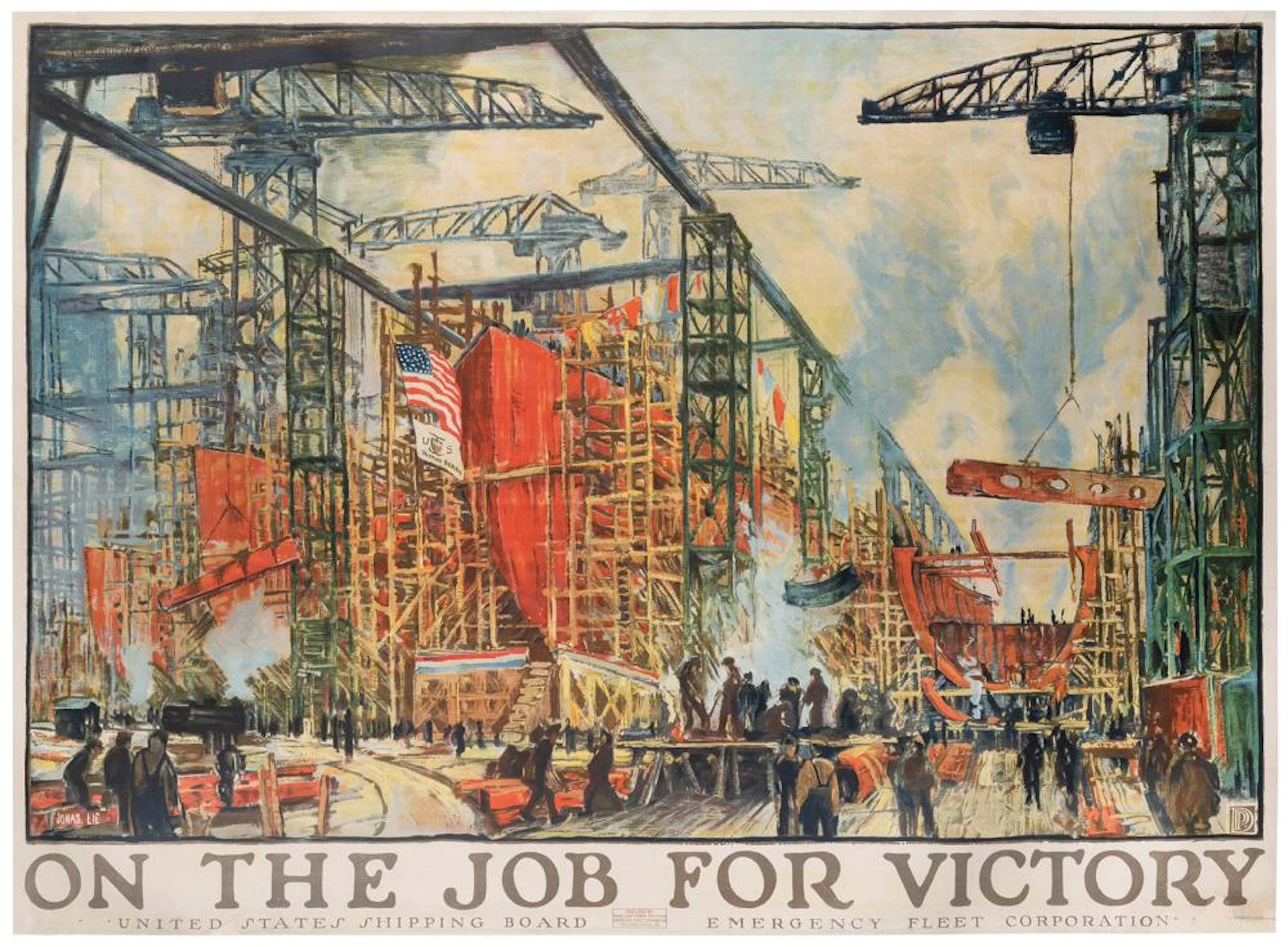 LIE, Jonas (1880-1940). On the Job For Victory. 1918. New Y...