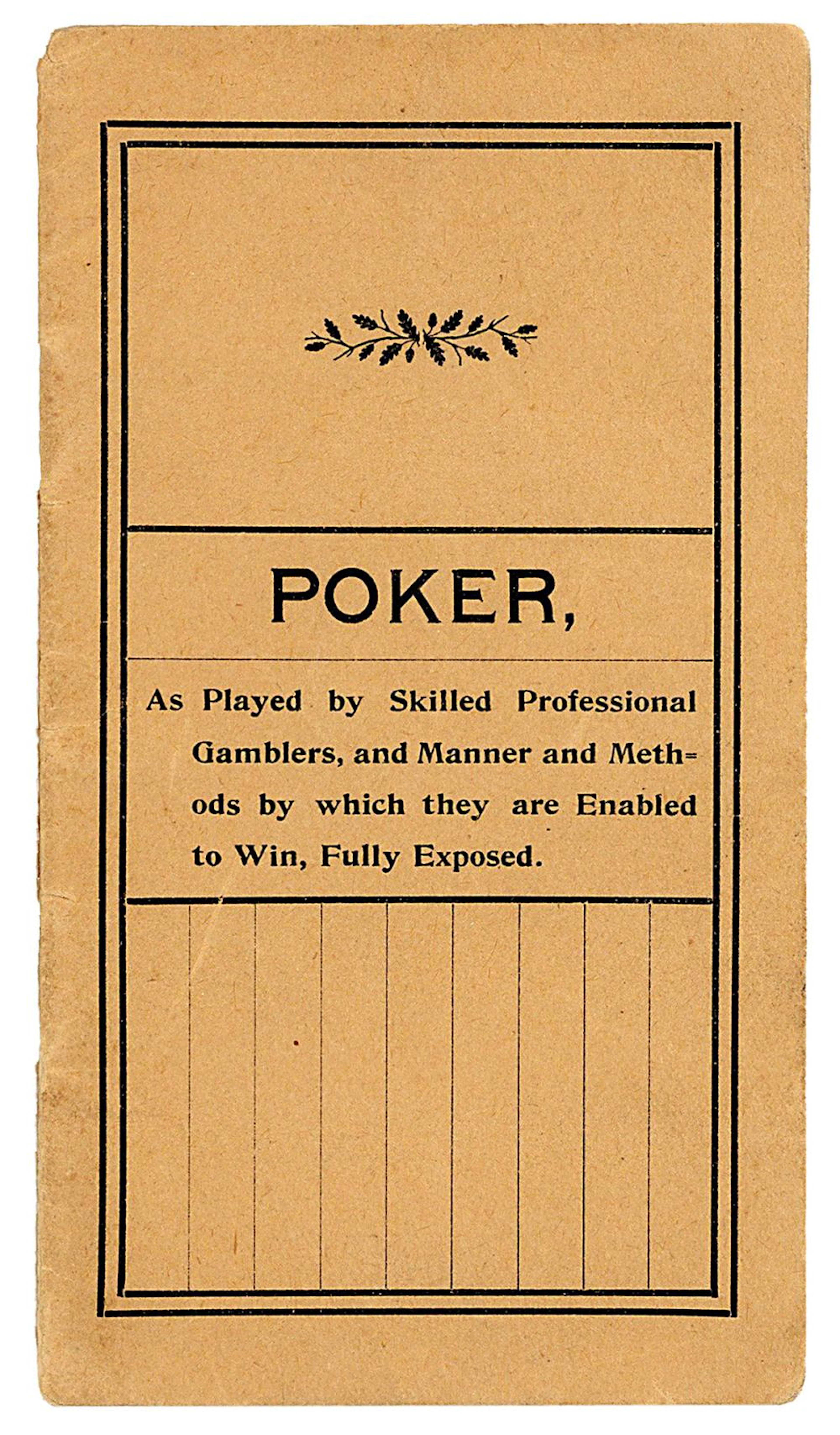 [POKER] HIRST, E [?]. Poker, As Played by Skilled Professio...