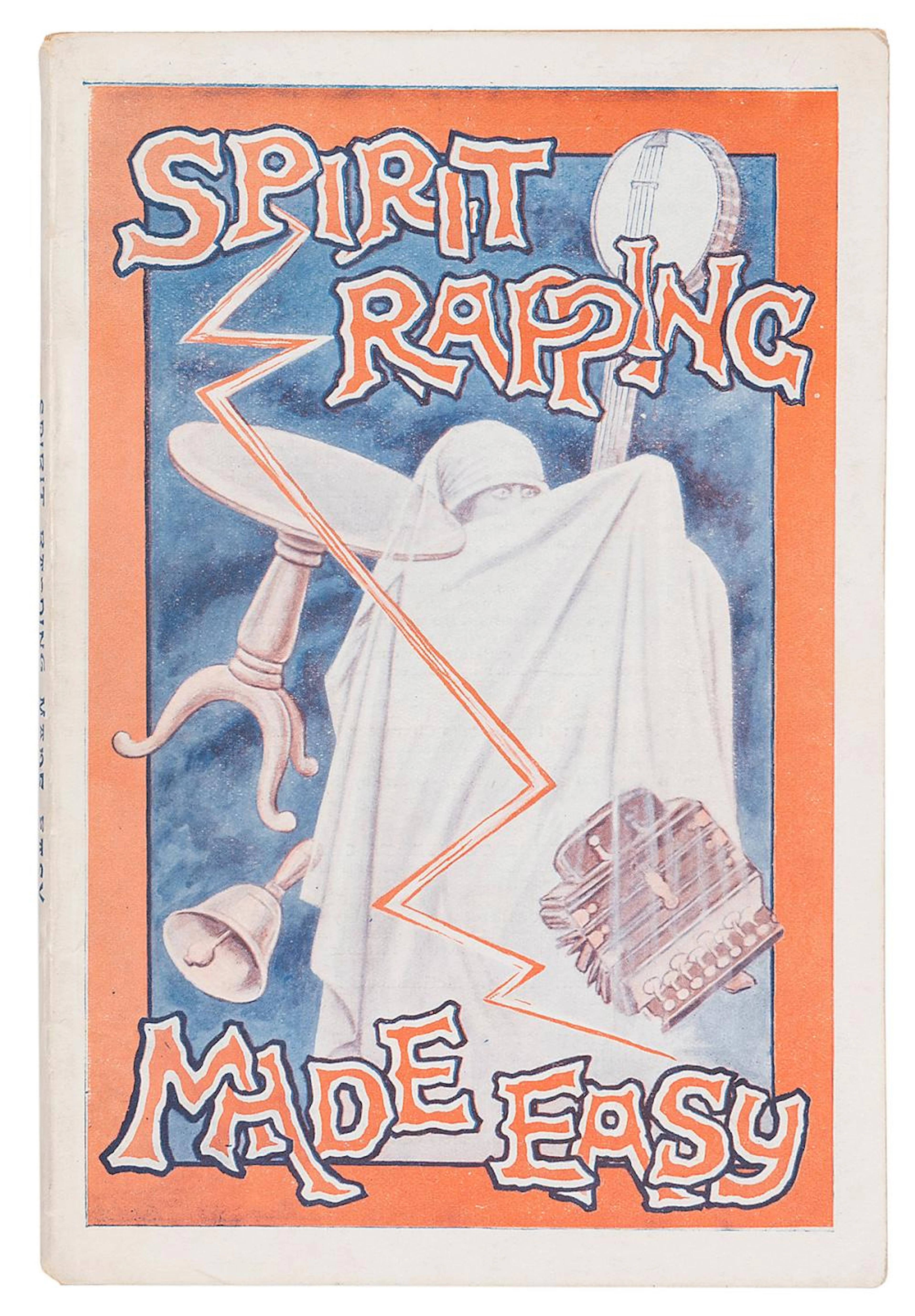 SWEIRD, Dion (pseud). Spirit Rapping Made Easy. London: Fel...