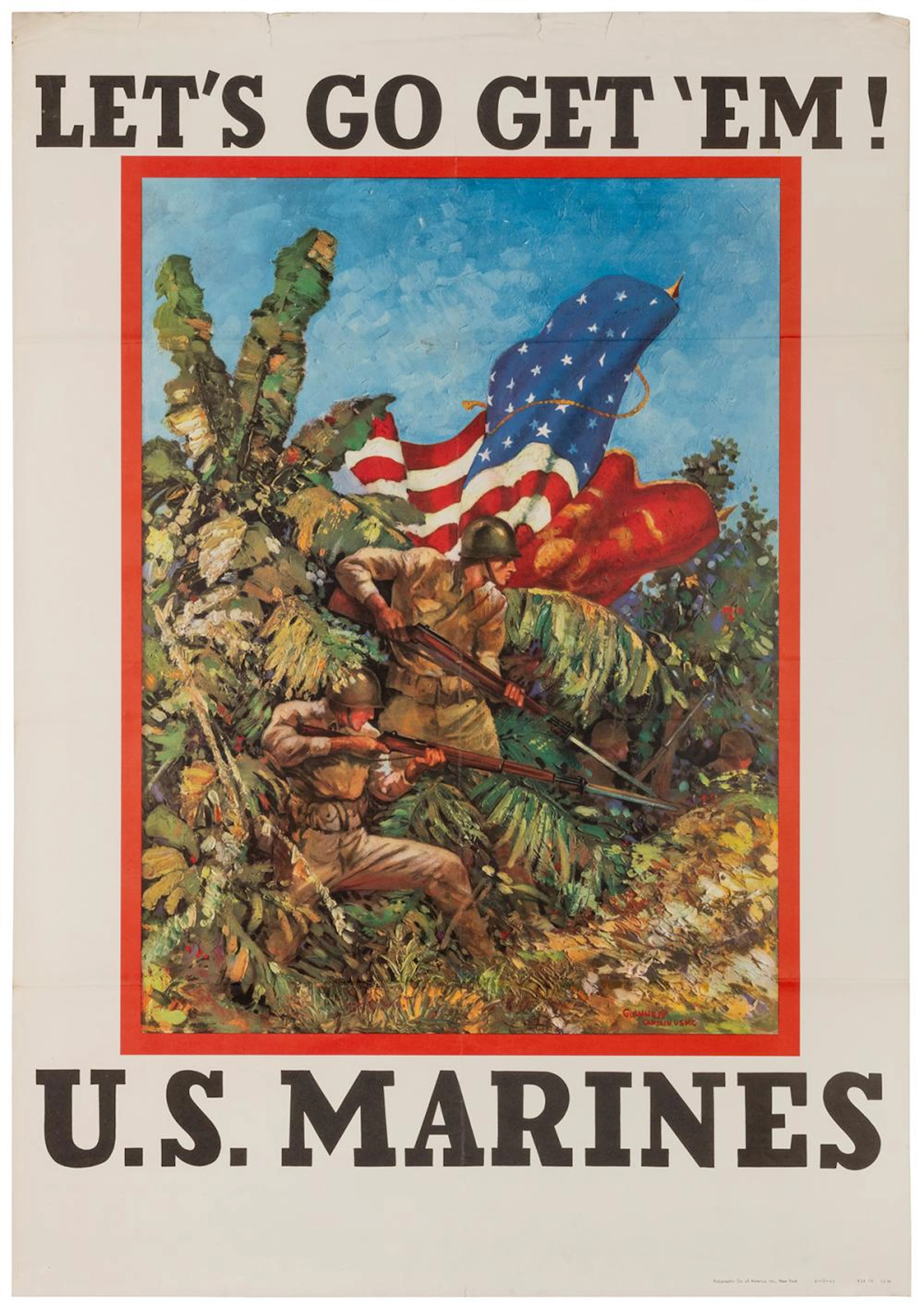 GUINNESS, Vic. Let?s Go Get ?Em! / U.S. Marines. 1942...