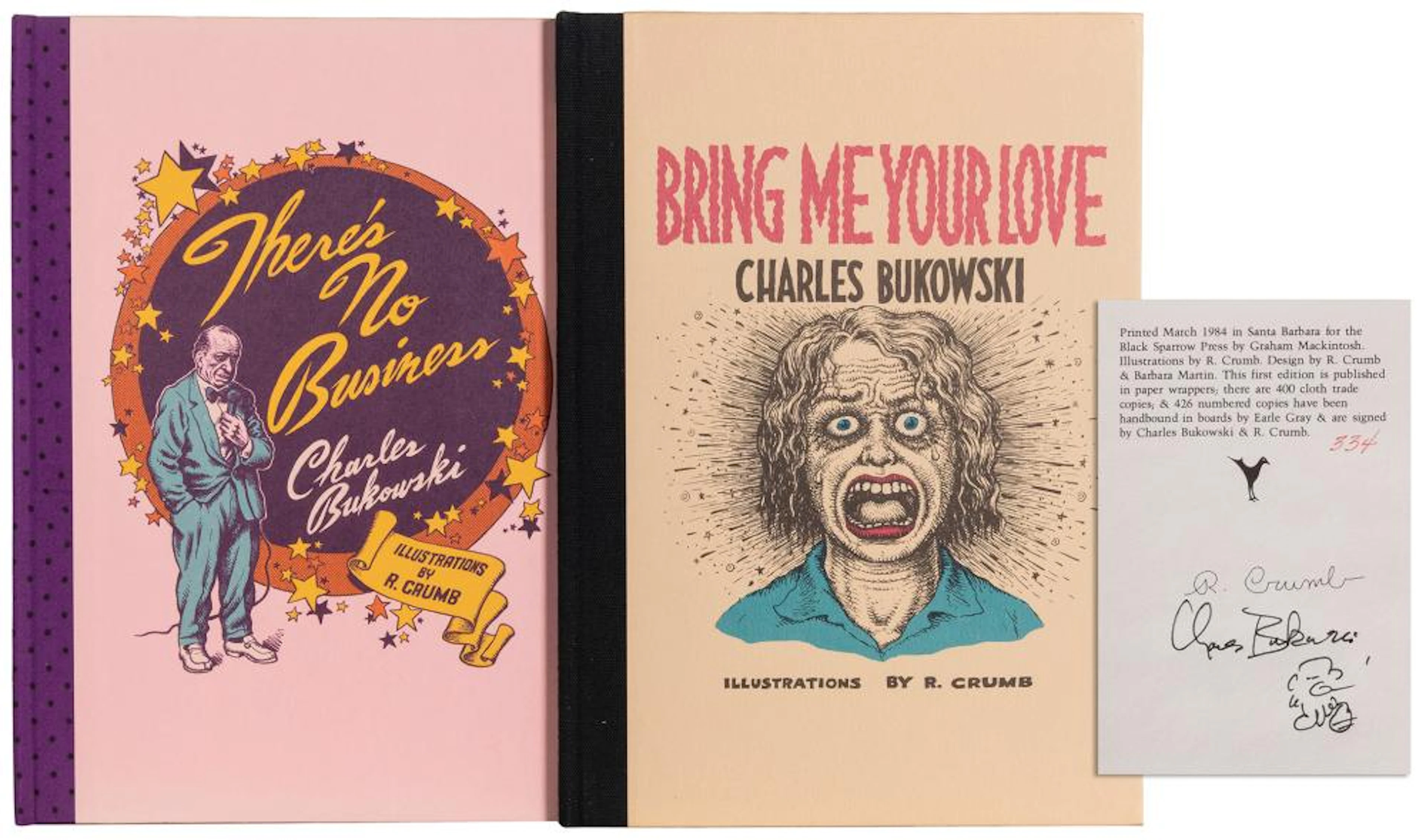 BUKOWSKI, Charles (1920-1994). There?s No Business. Santa B...