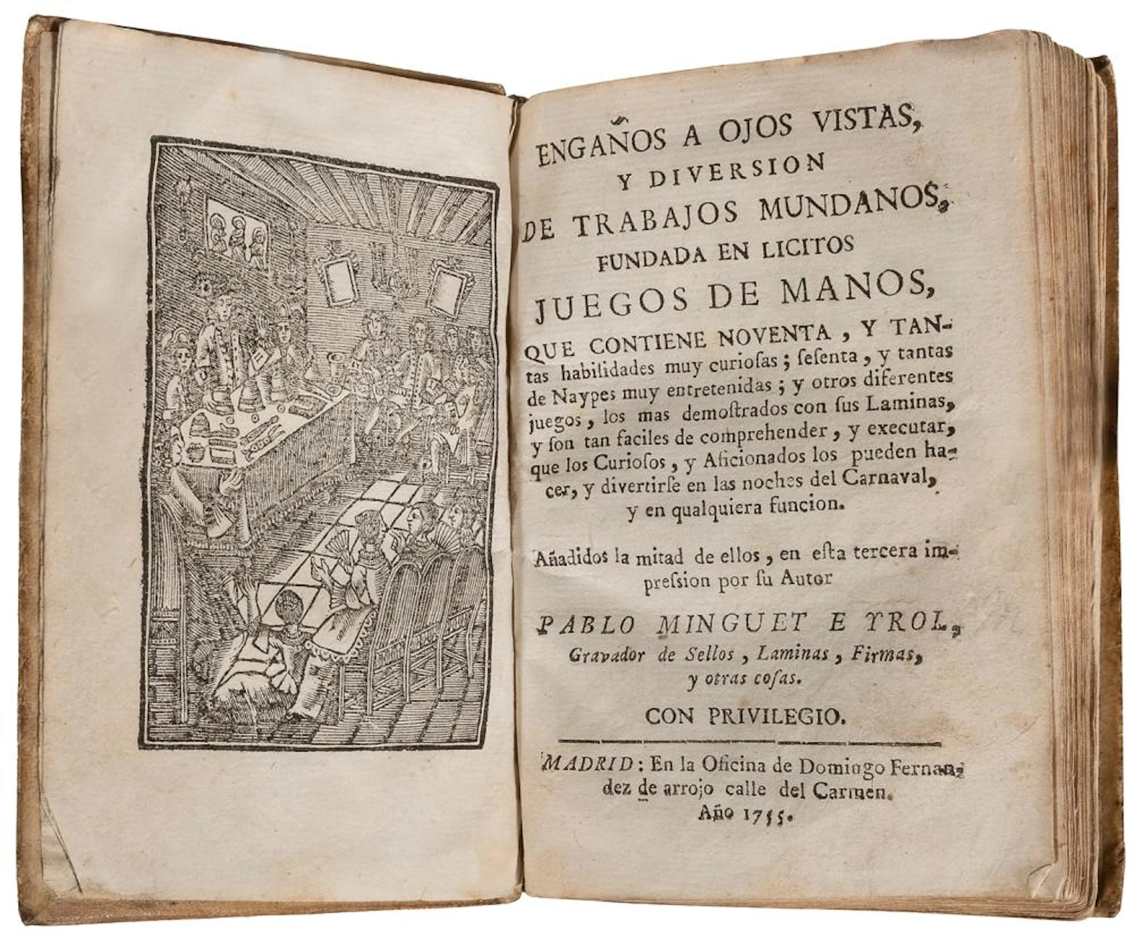 MINGUET E YROL, Pablo (d. 1801). Engaños A Ojos Vistas, Y D...