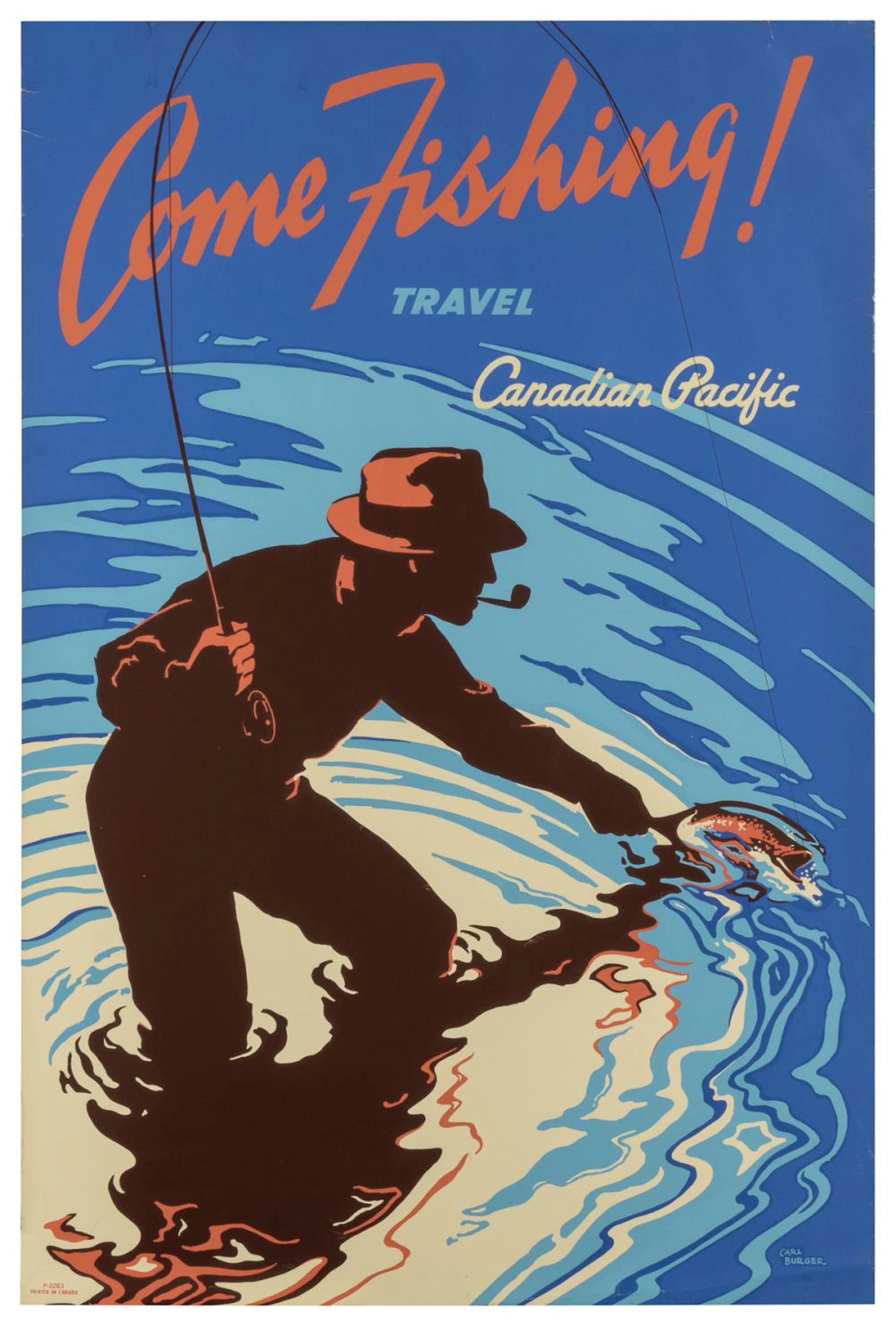 BURGER, Carl. Come Fishing! / Travel Canadian Pacific. Circ...