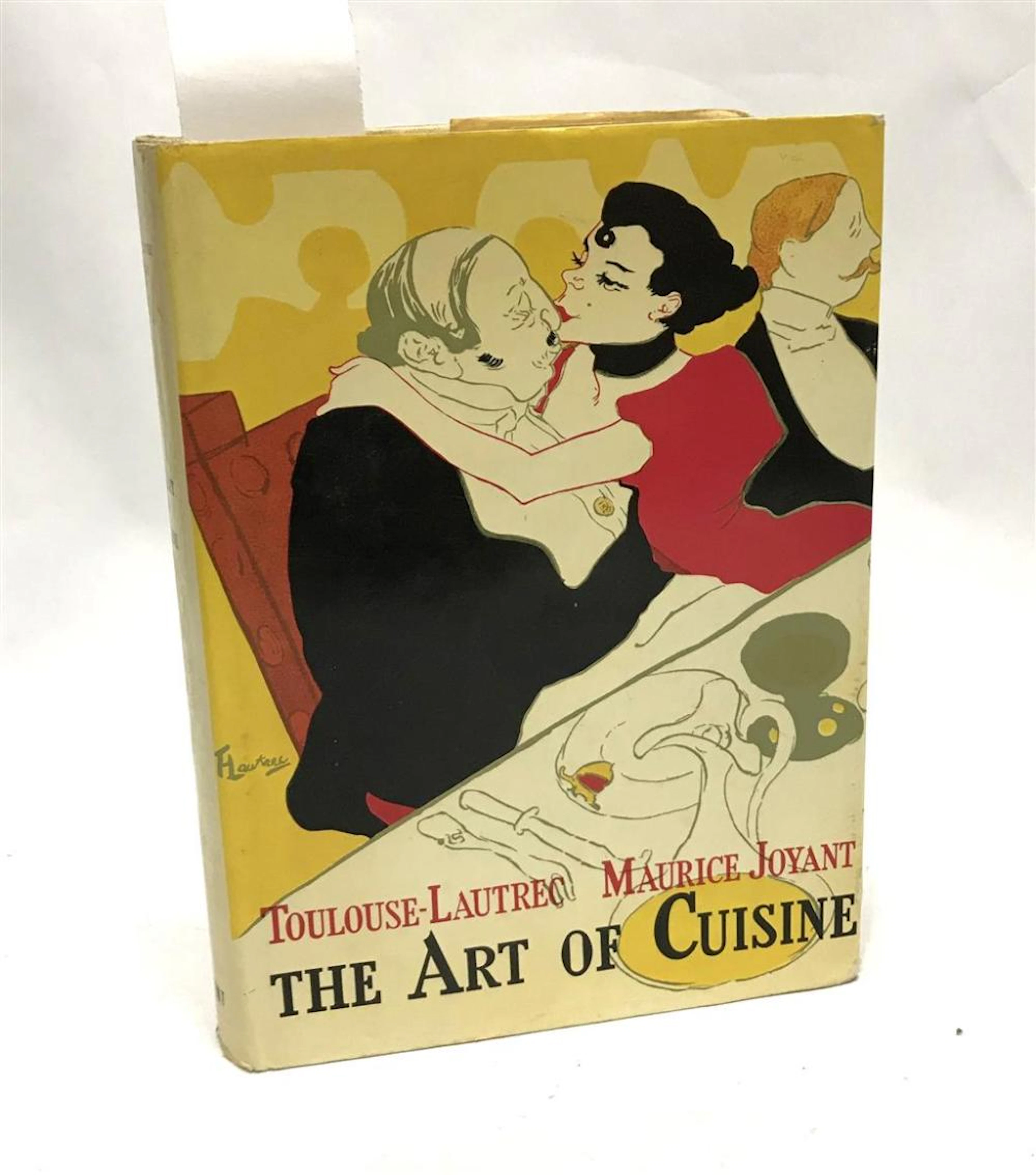 TOULOUSE-LAUTREC, Henri De & JOYANT, Maurice, The Art of Cuisine,