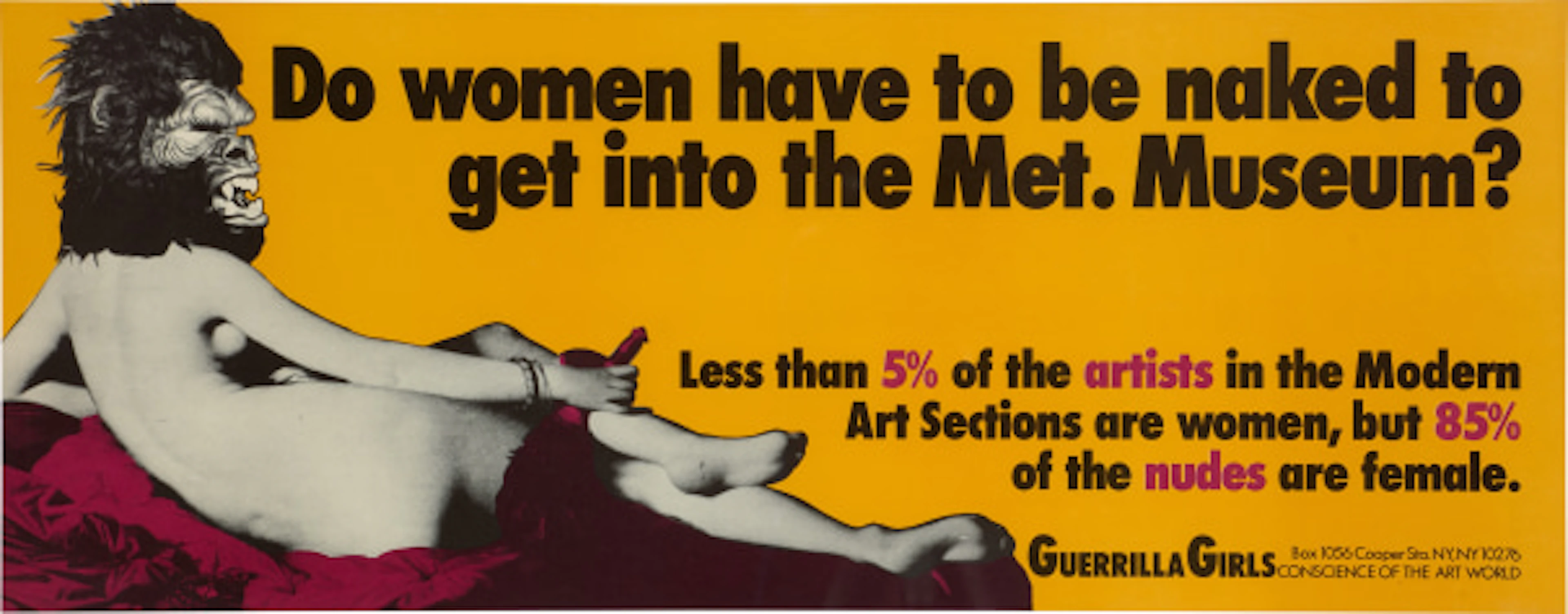 Guerrilla Girls - Do Women Have to Be Naked To Get Into the Met. Museum?