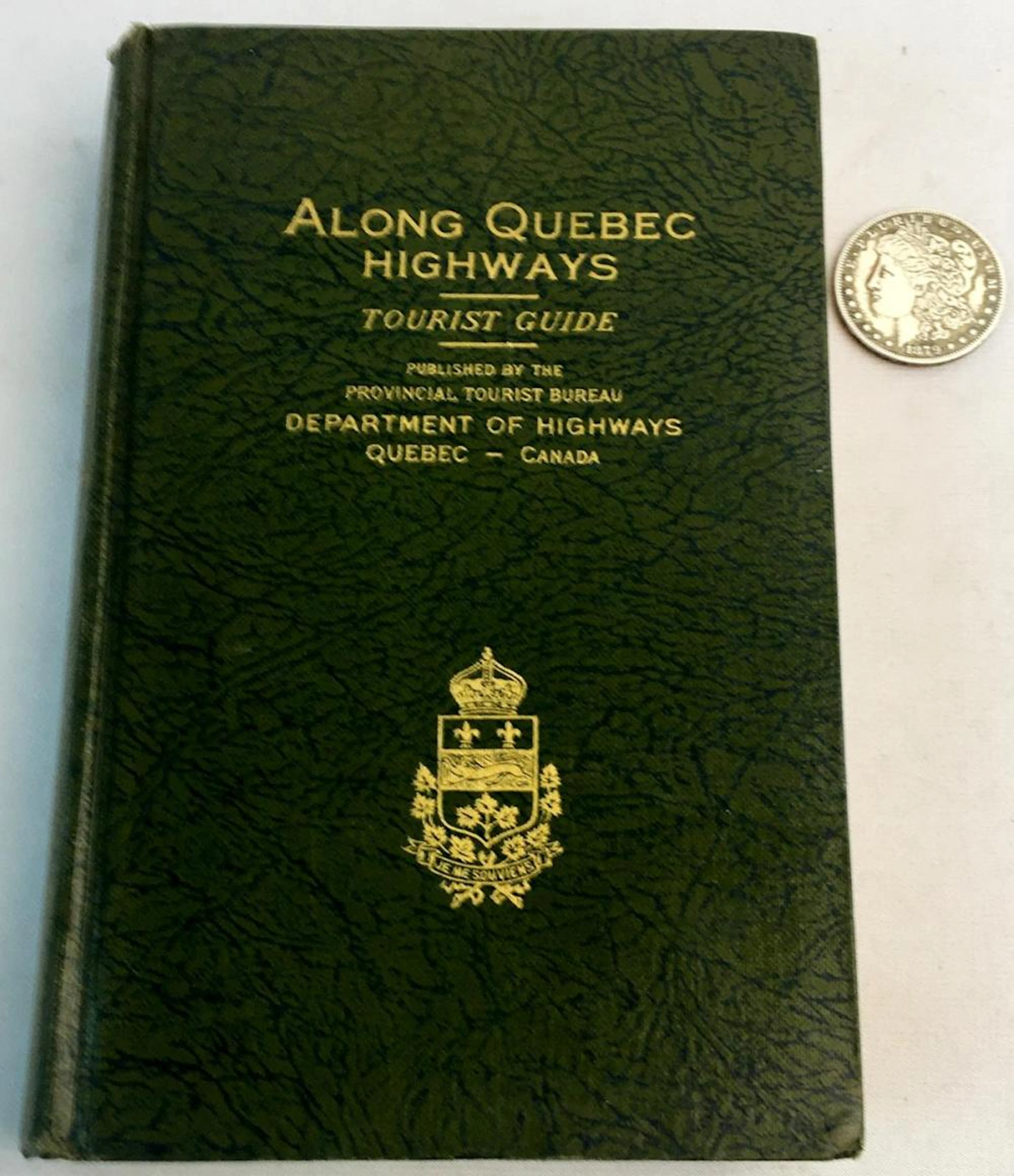 1930 Along Quebec Highways by Department of Highways...