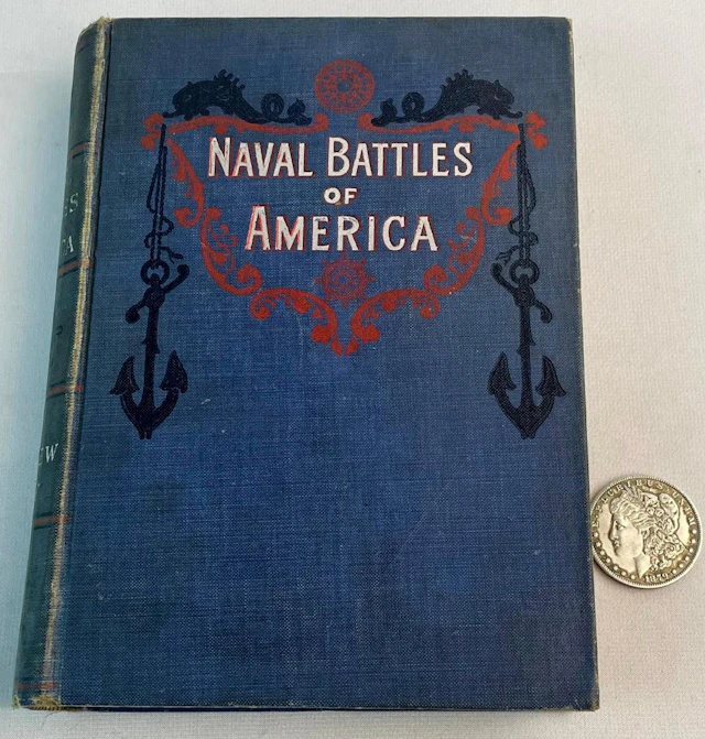 1905 Naval Battles of America: Great and Decisive...