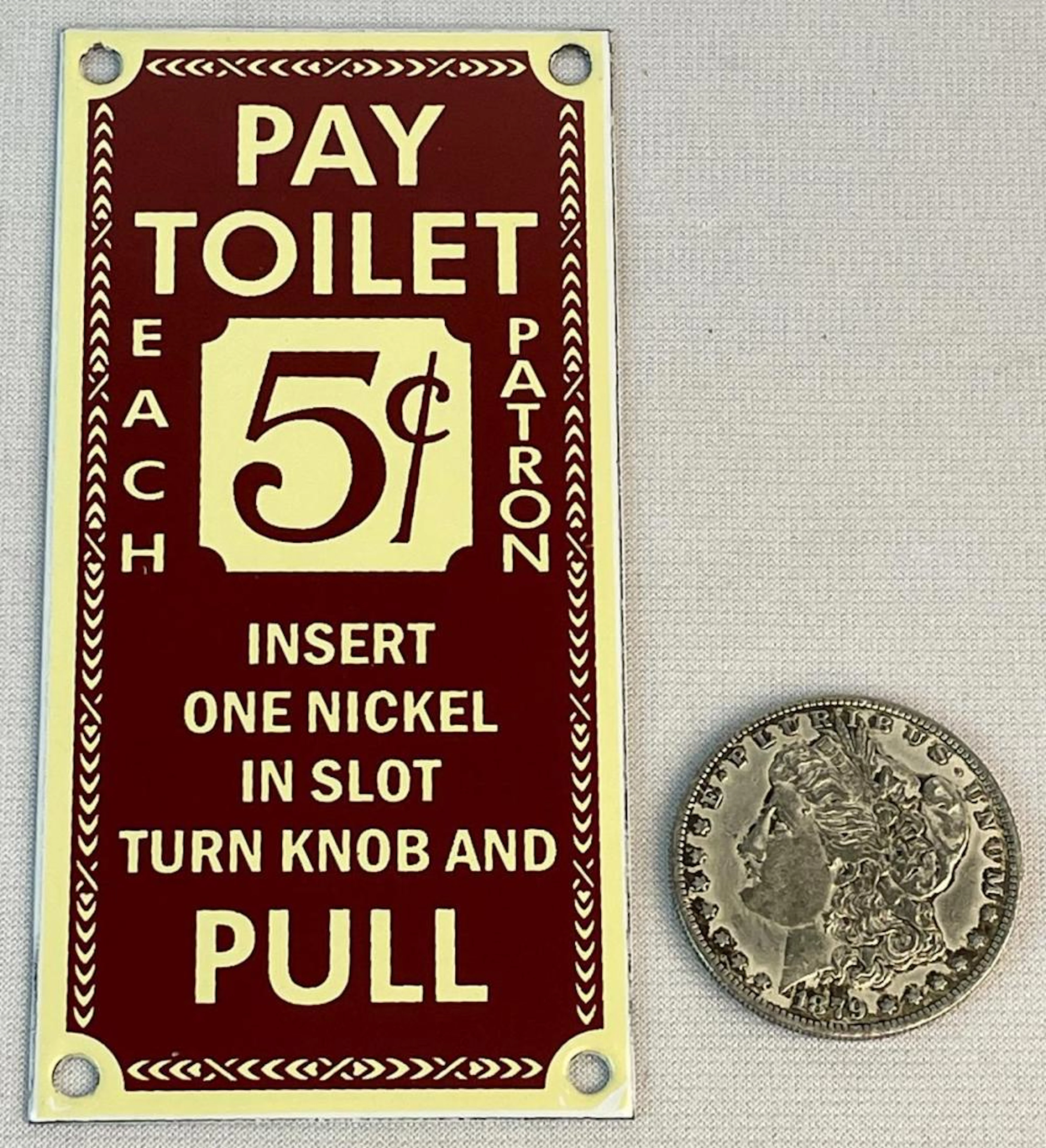 Antique Porcelain Pay Toilet 5 Cents Sign NEW OLD STOCK