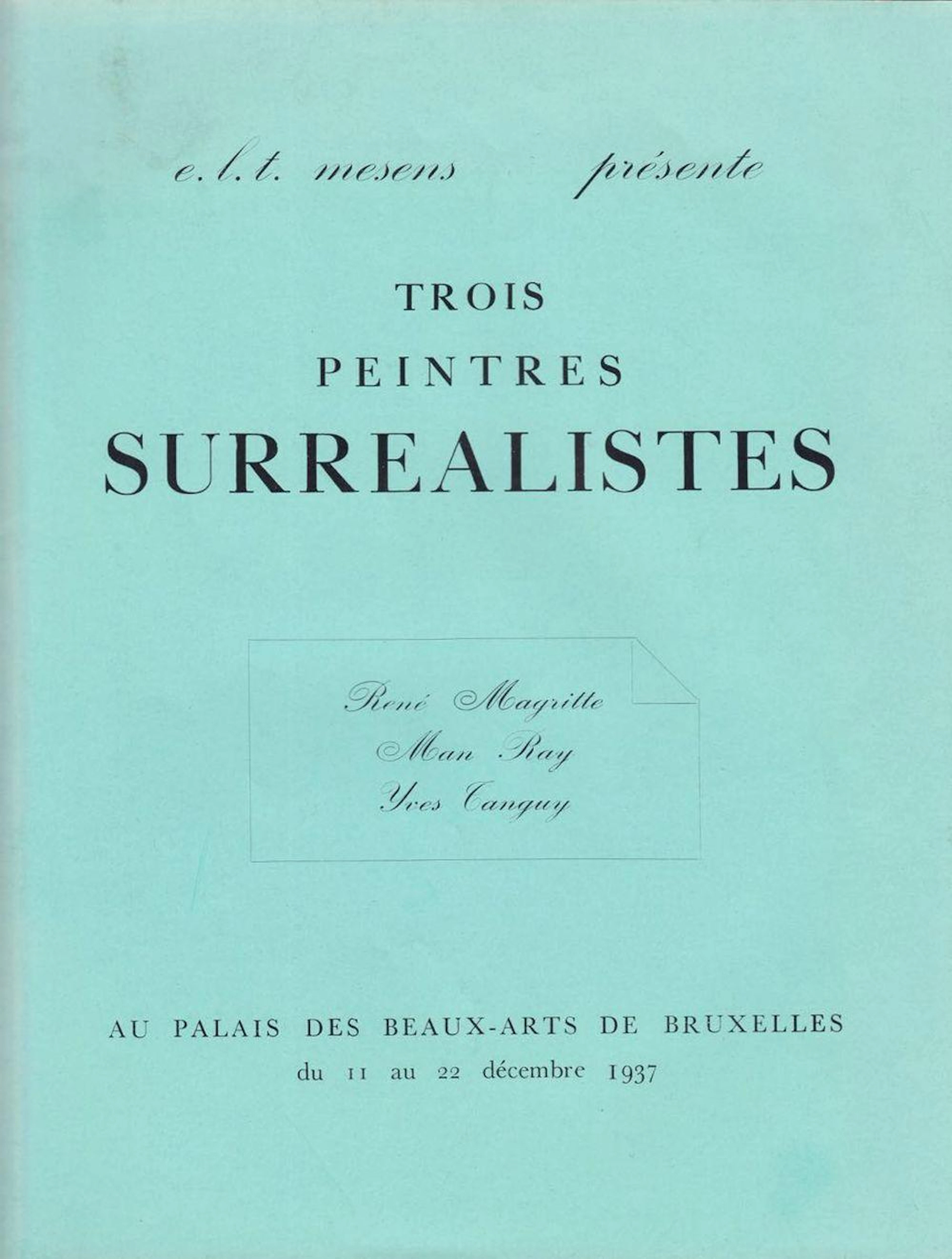 E. L. T. MESENS - E. L. T. Mesens présente Trois peintres surréal