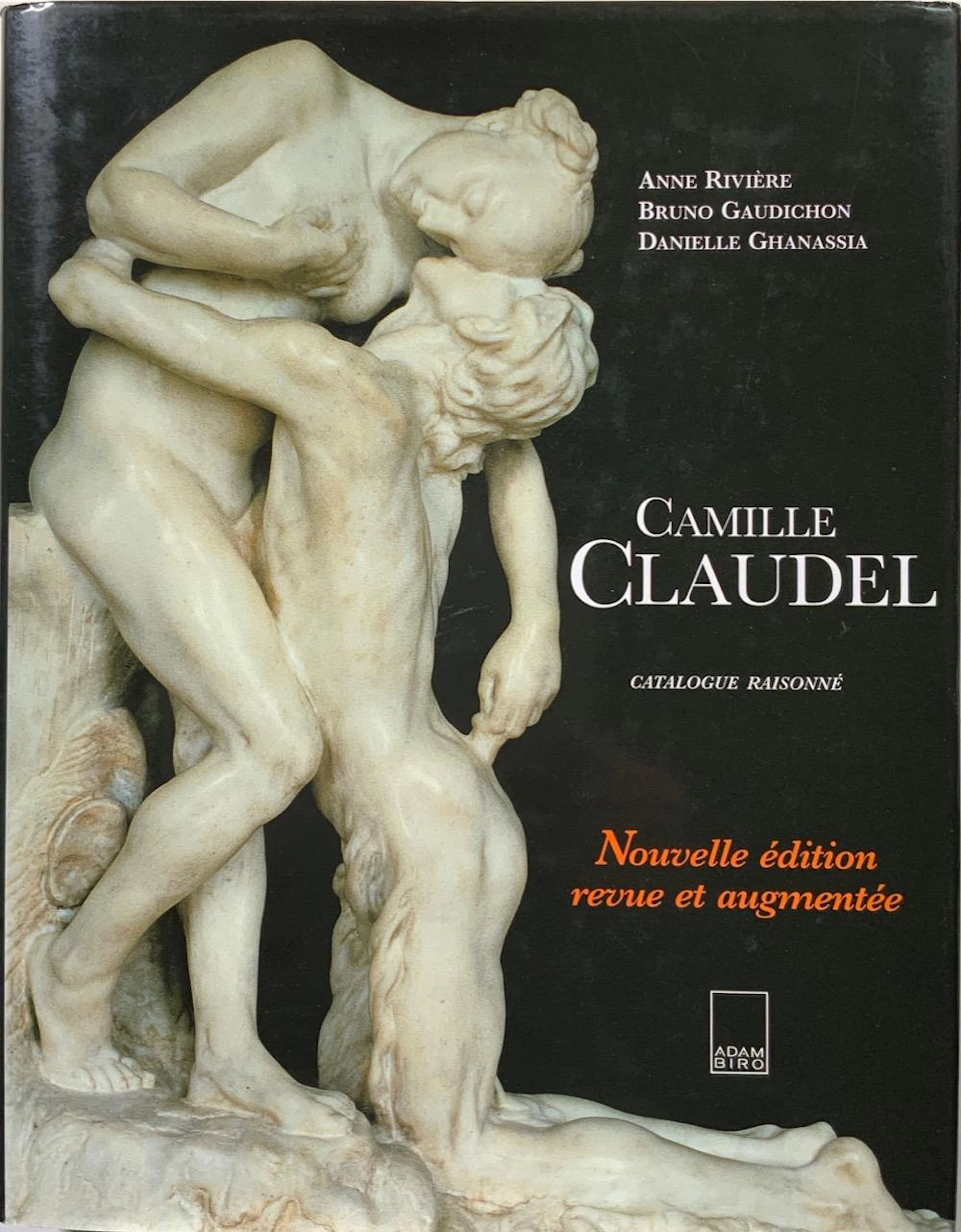 [CAMILLE CLAUDEL] Anne RIVIÈRE - BRUNO GAUDICHON - DANI