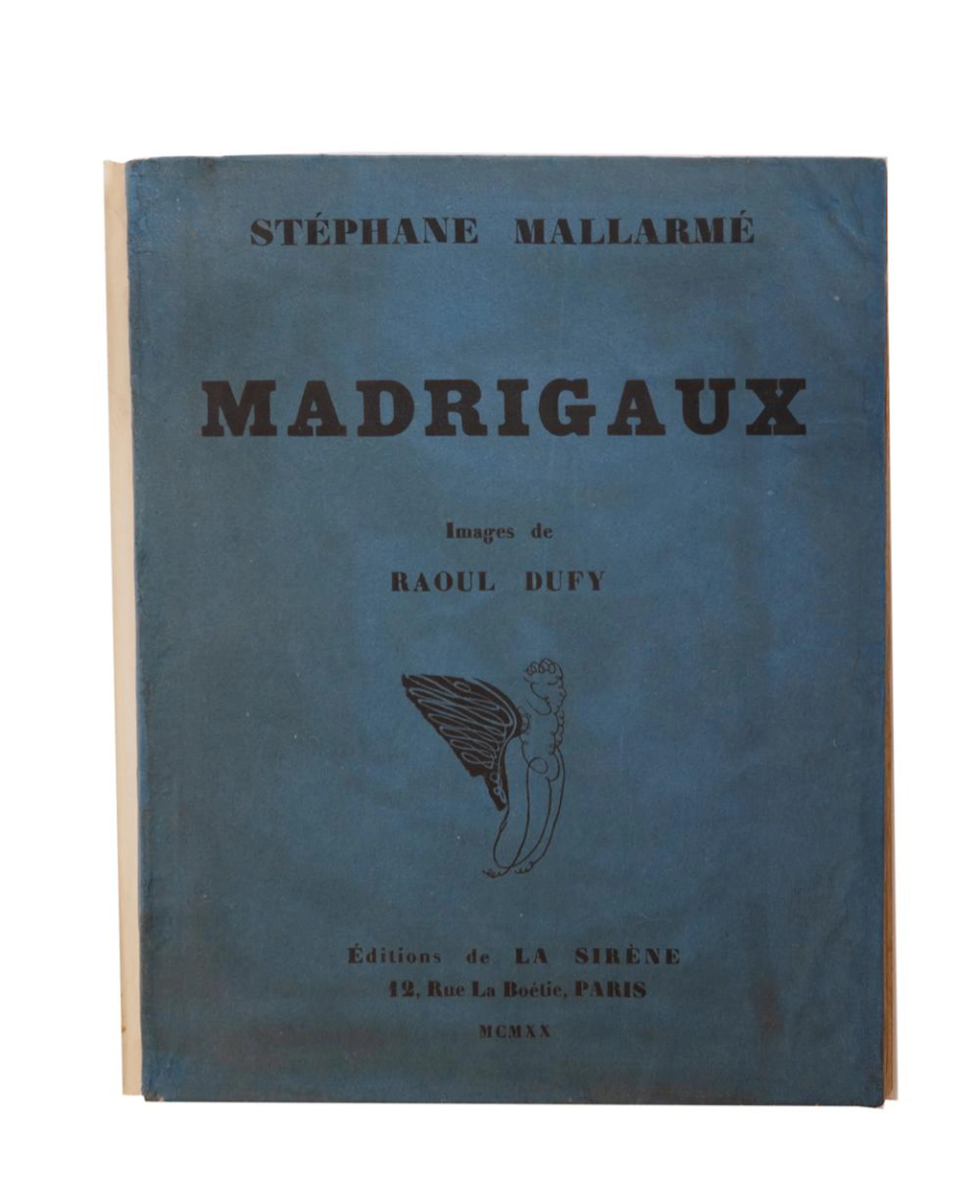 Stéphane MALLARMÉ - Madrigaux. Images de Raoul DUFY.