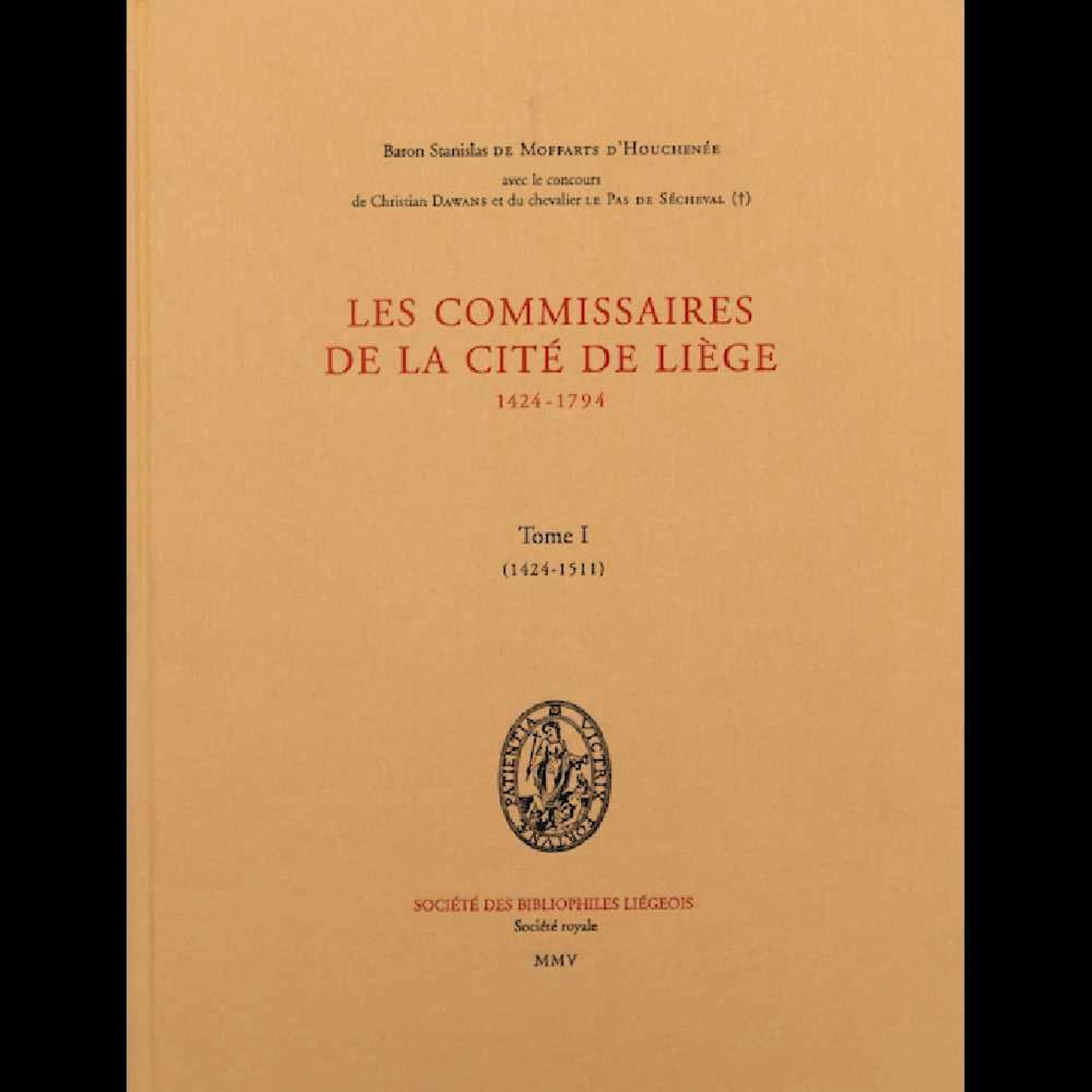 Stanislas de MOFFARTS D'HOUCHENÉE - Les Commissaires de