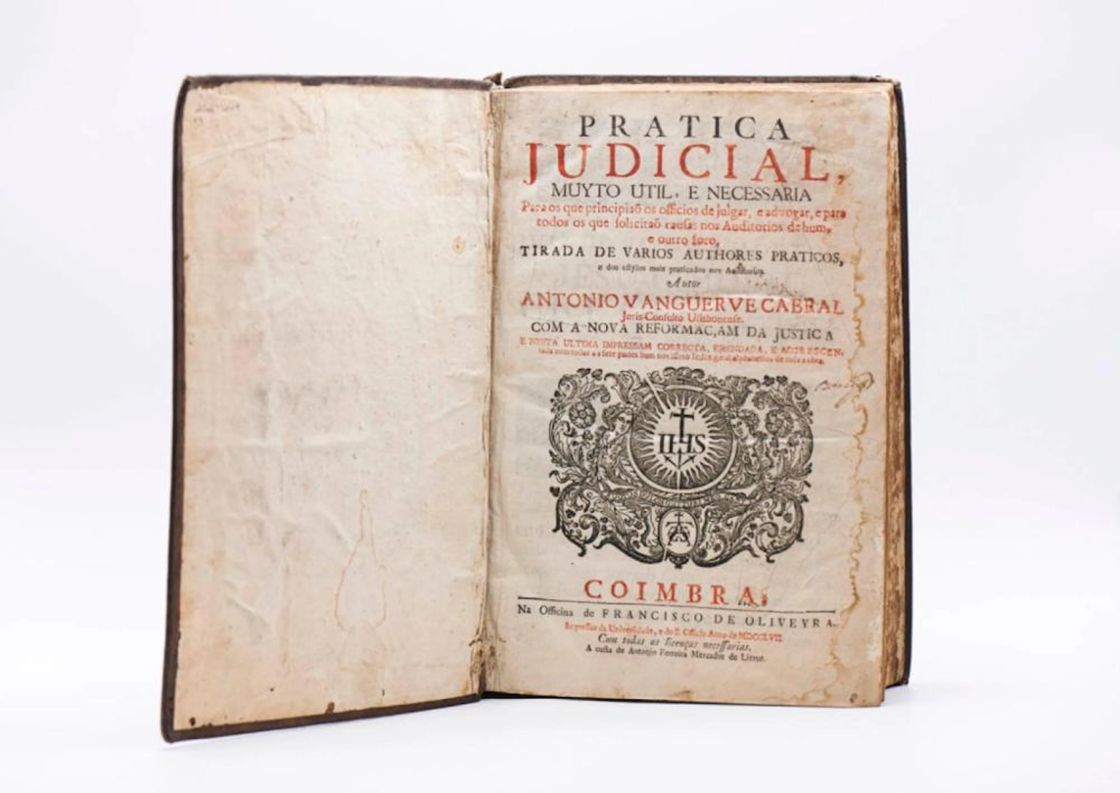 CABRAL. PRATICA JUDICIAL, MUYTO UTIL, E NECESSARIA... 1 vol. enc.