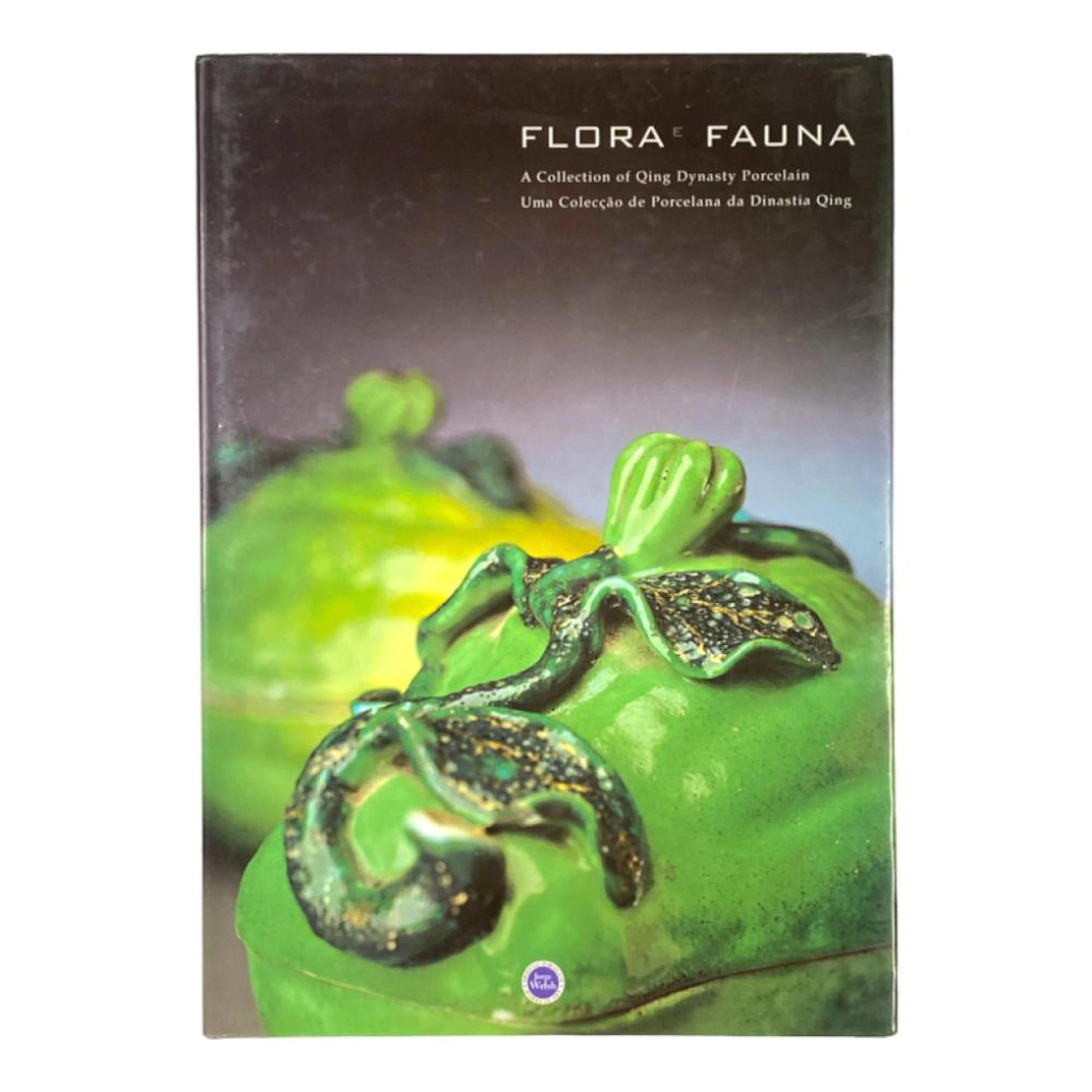 FLORA E FAUNA. UMA COLECÇÃO DE PORCELANA DA DINASTIA QING, 1 vol. enc.
