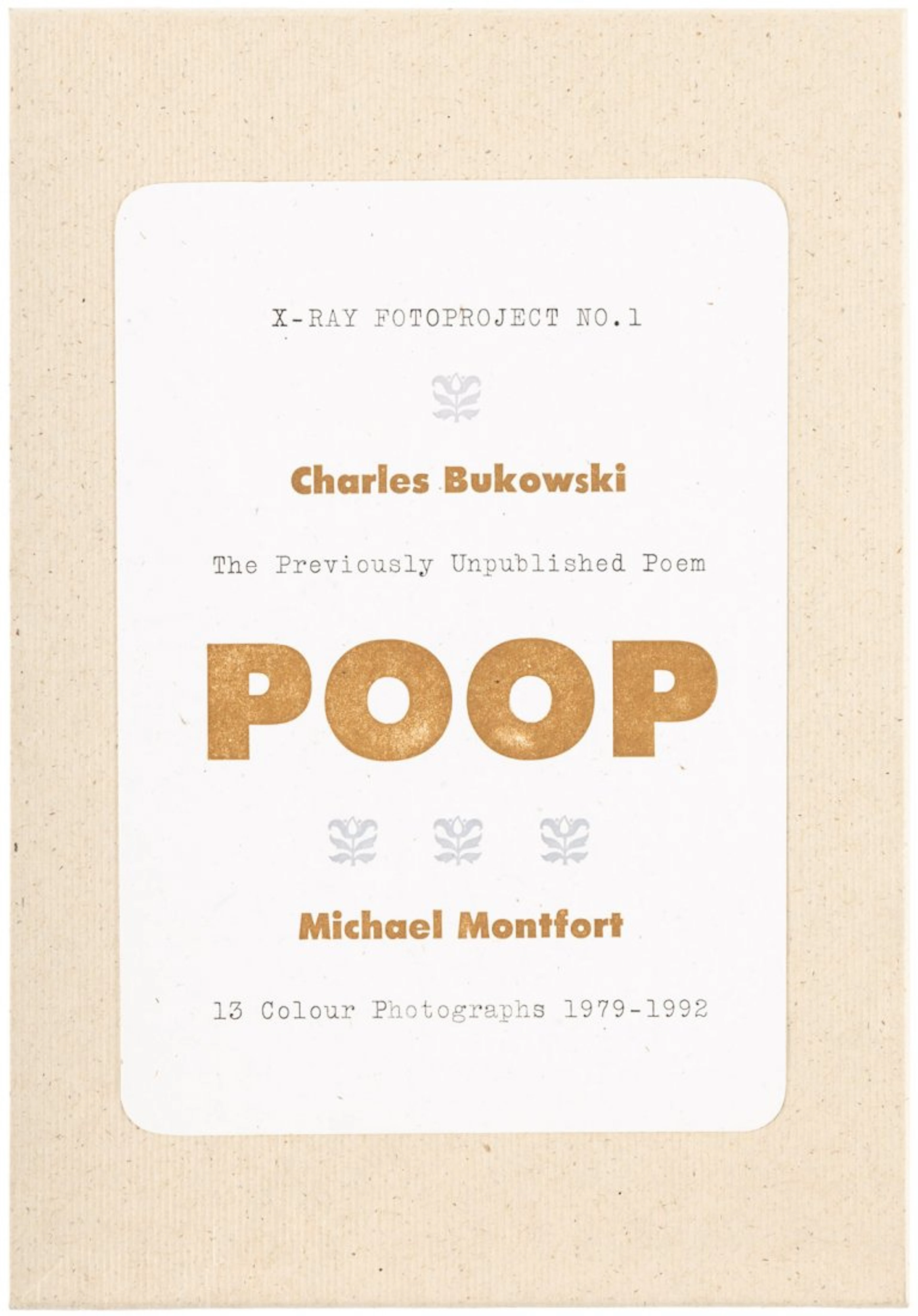Poem Poop by Bukowski + 13 Montfort Photos