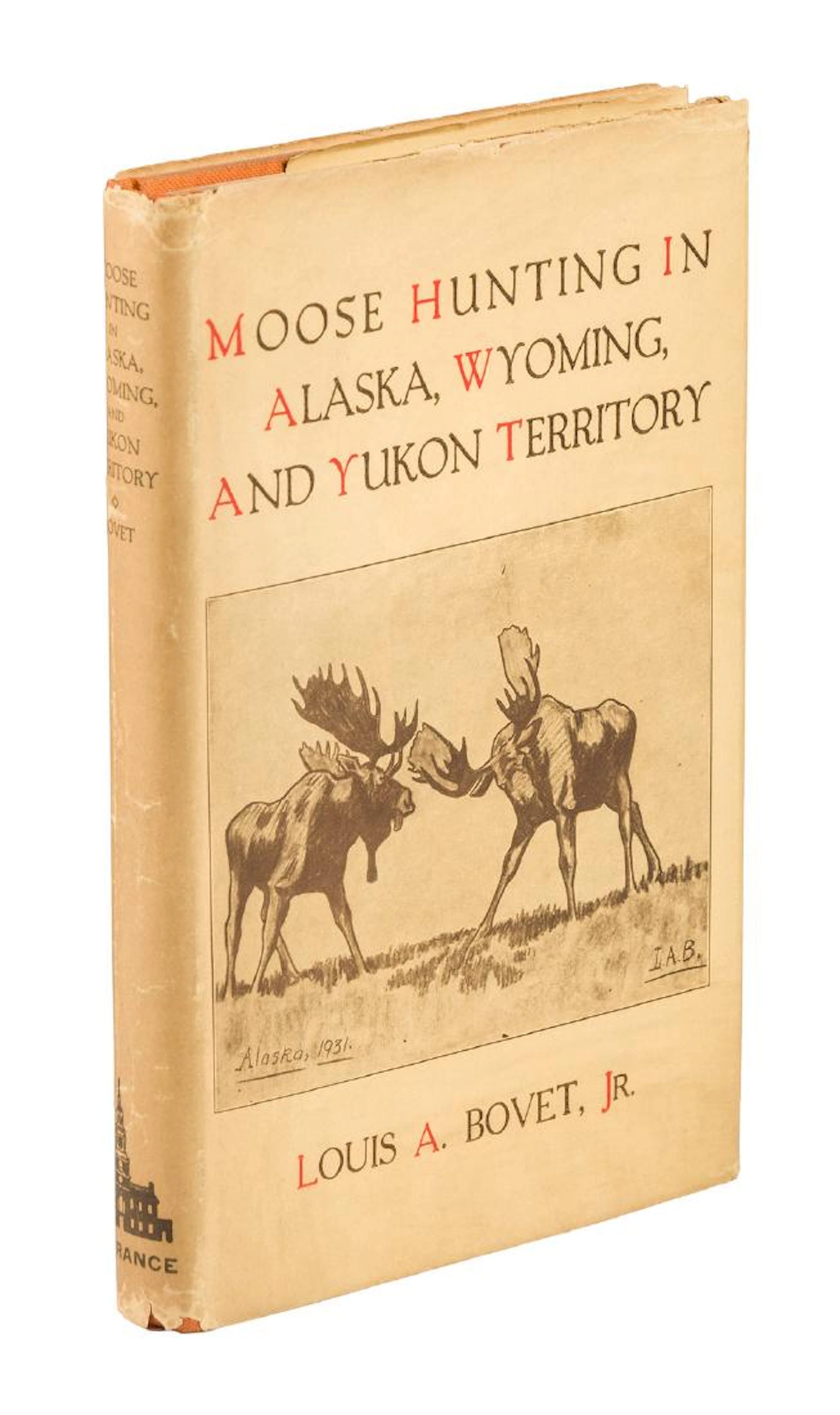 Louis Bovet on Moose Hunting