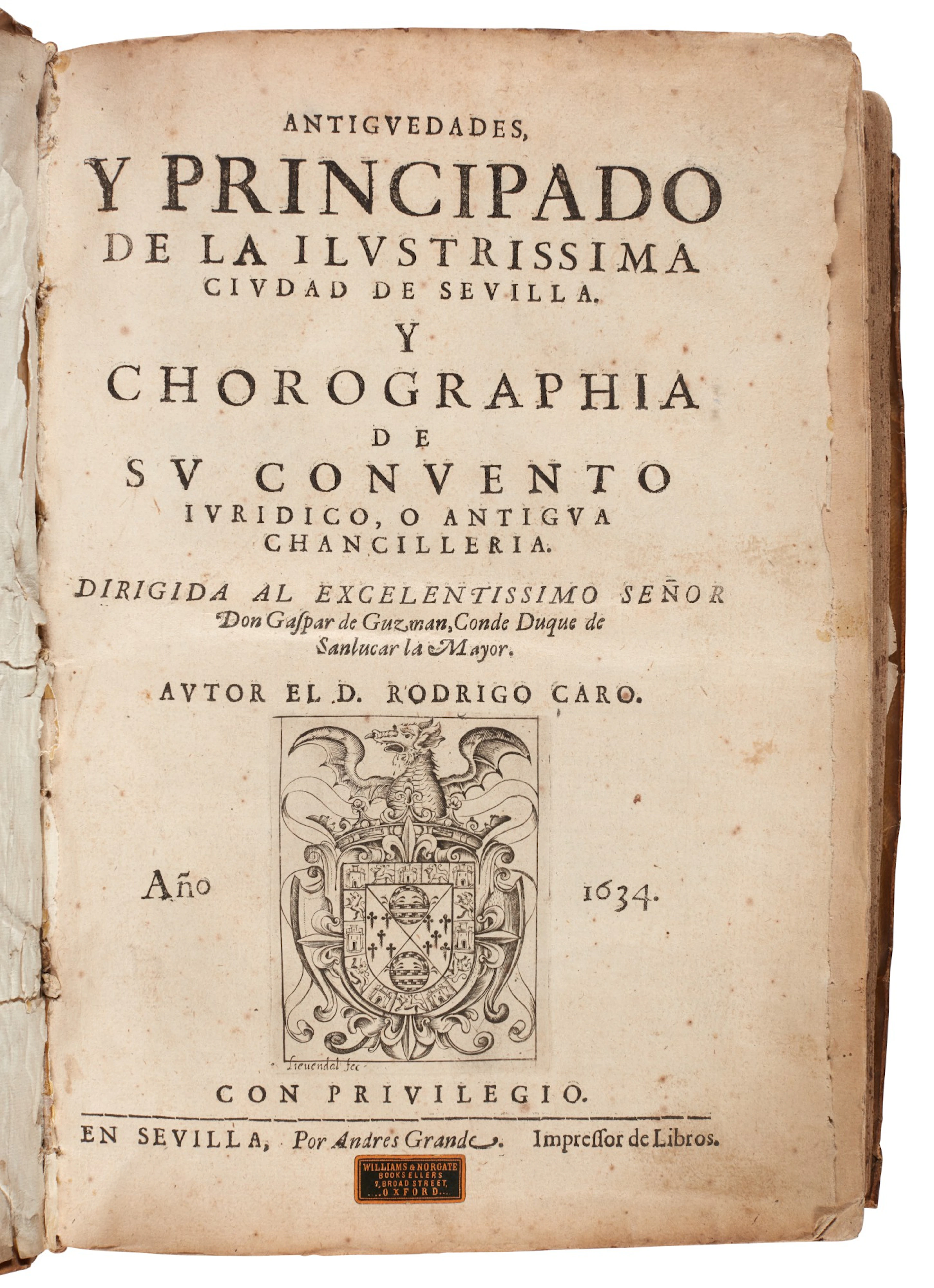 Caro, Antiguedades... de Sevilla, Seville, 1634, contemporary limp vellum