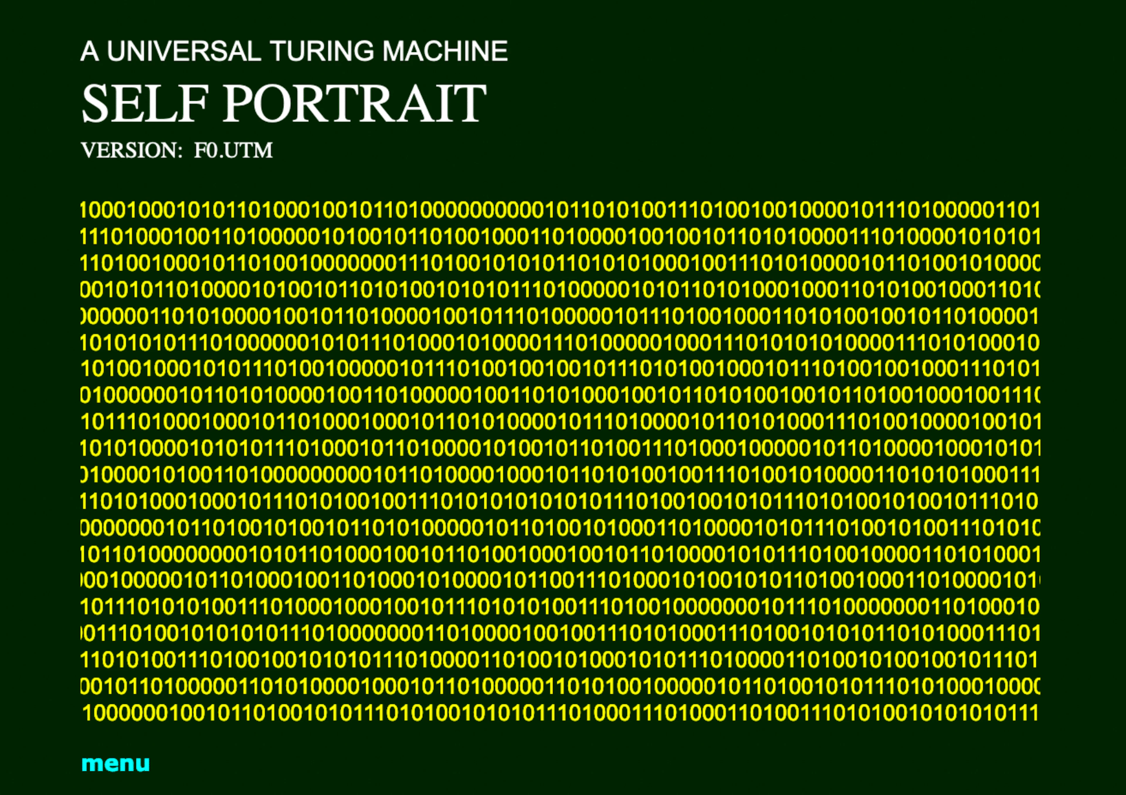 A Universal Turing Machine Self Portrait F0.UTM