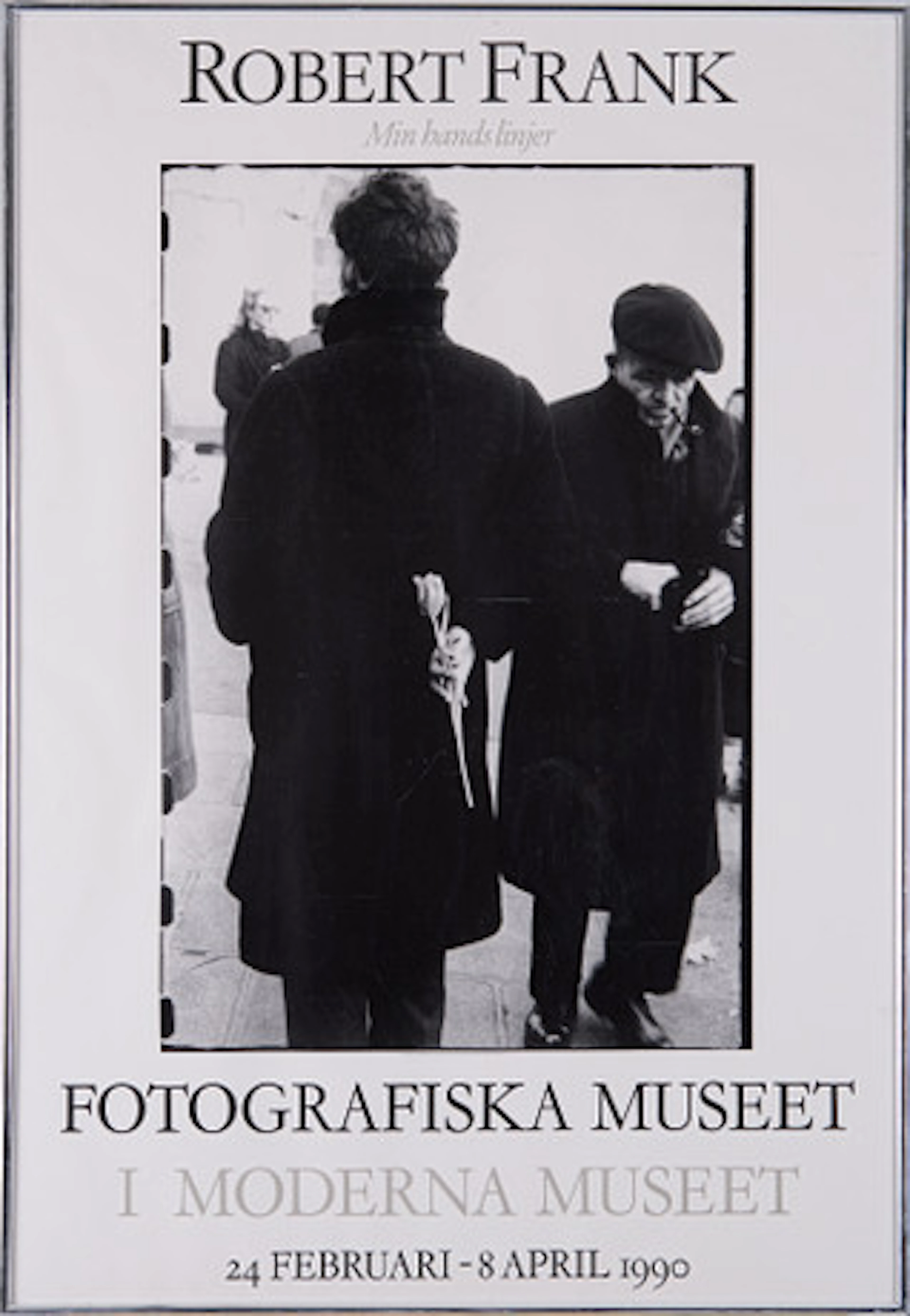 UTSTÄLLNINGSAFFISCH, Robert Frank, Moderna…