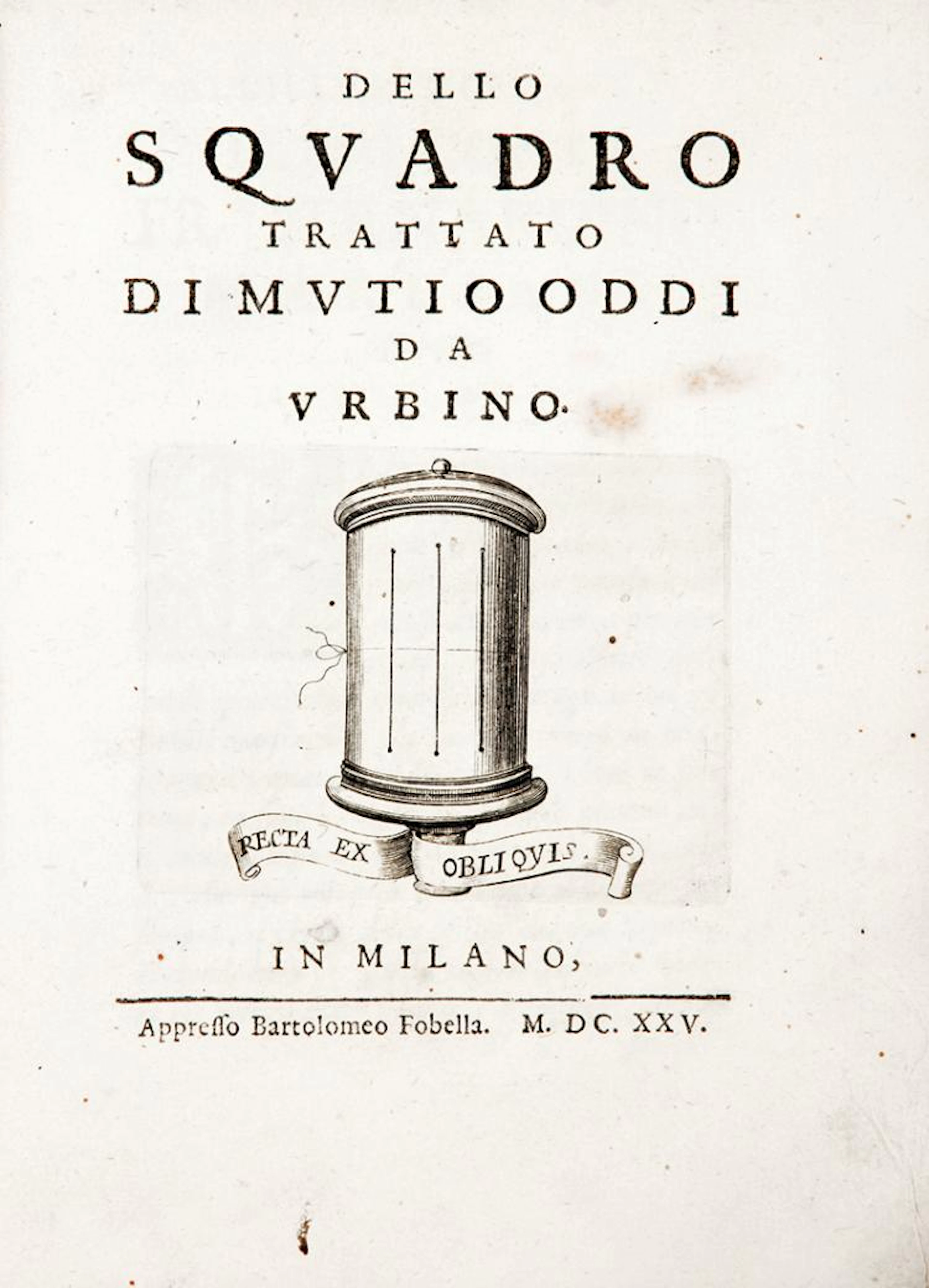 Oddi Muzio, Dello squadro. Milano: Appresso Bartolomeo Fobella, 1625.