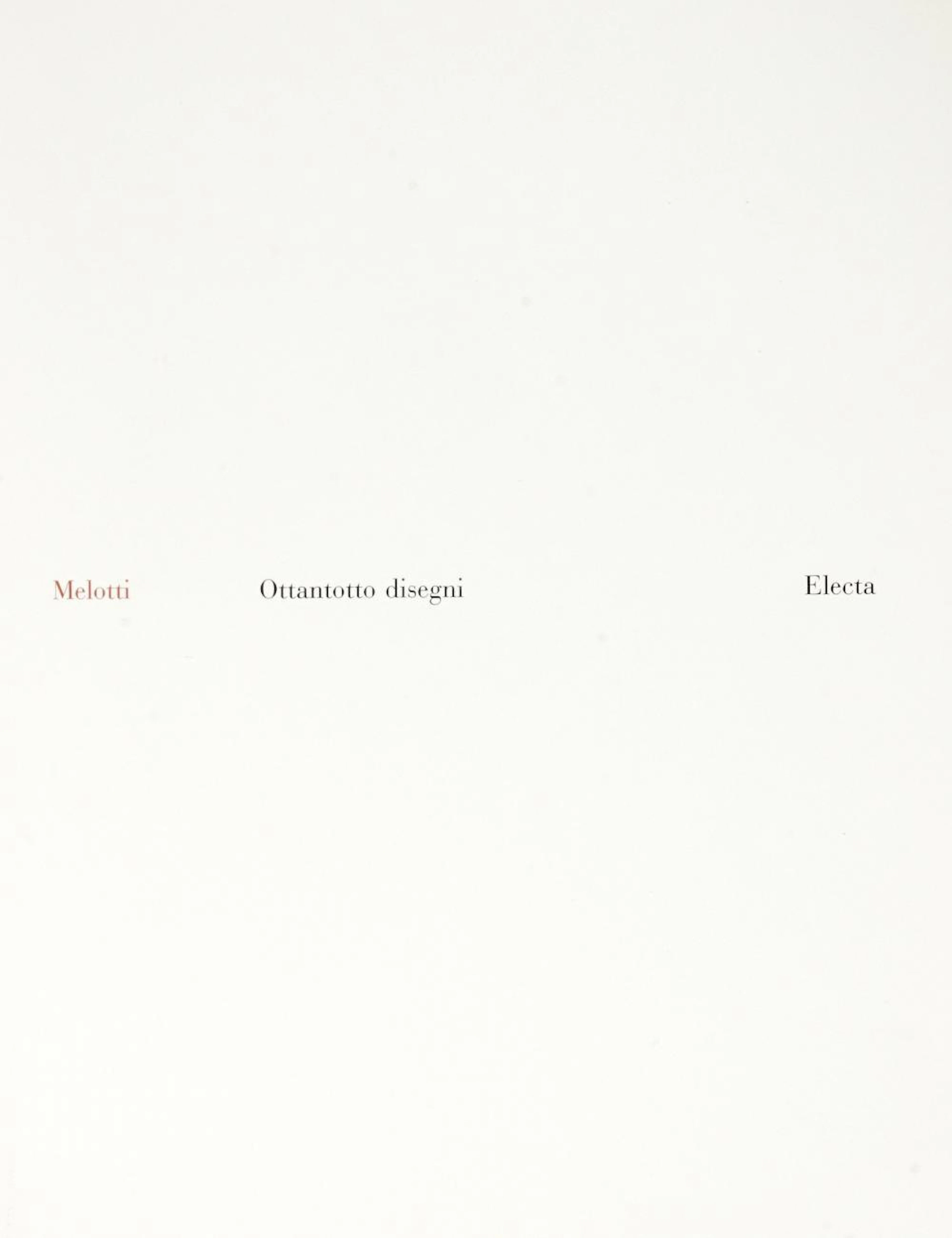 Pirovano Carlo, Melotti. Ottantotto disegni. Milano: Electa, 1981.