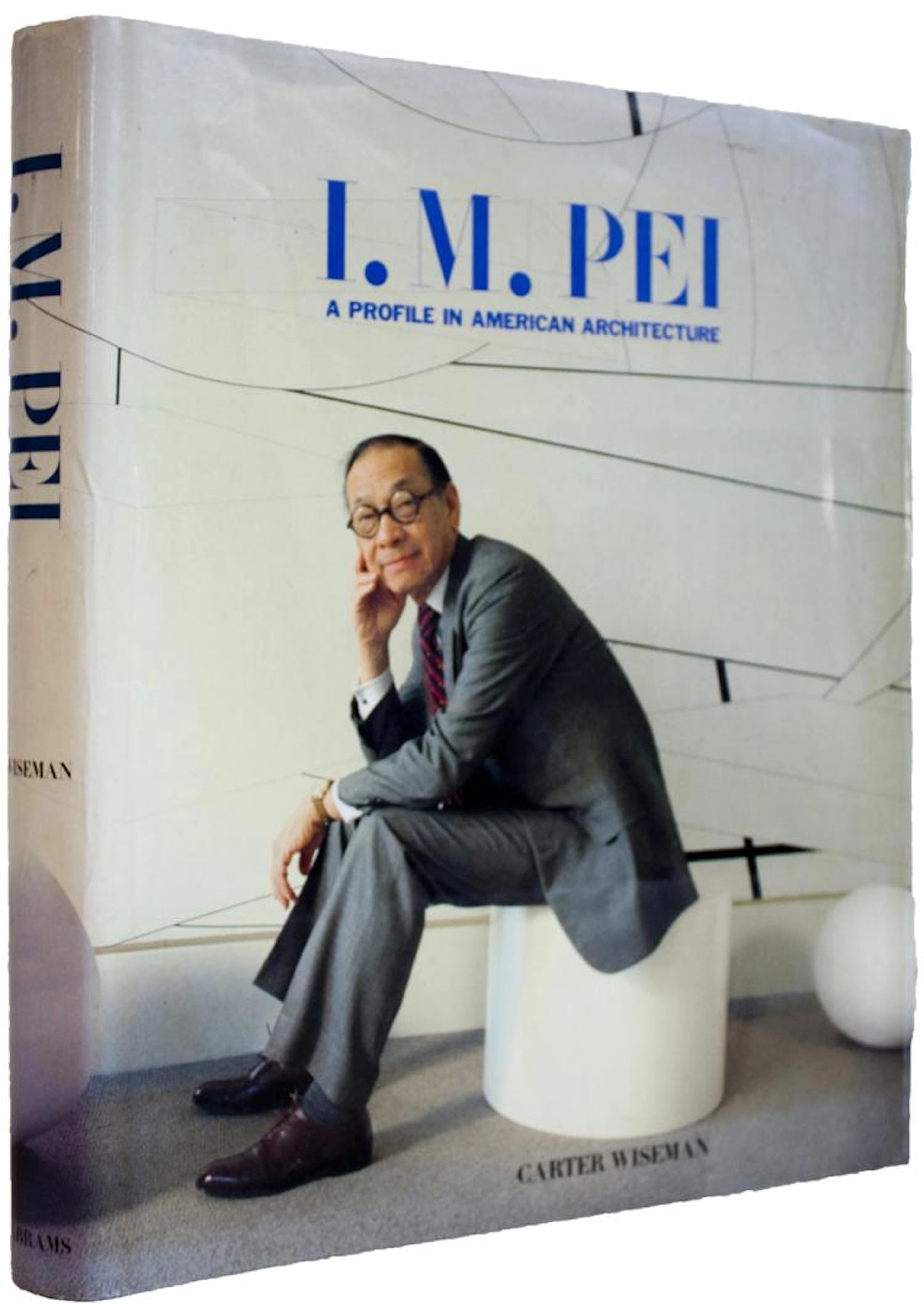I.M. Pei: A Profile in American Architecture - 1990