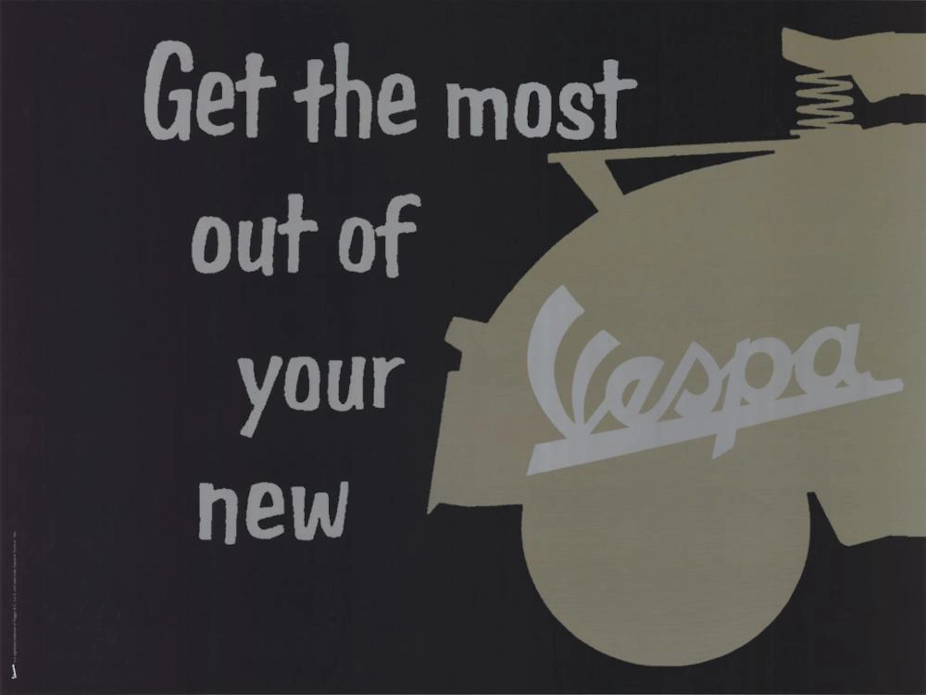 Artist Unknown - Get the Most Out of Your New Vespa...