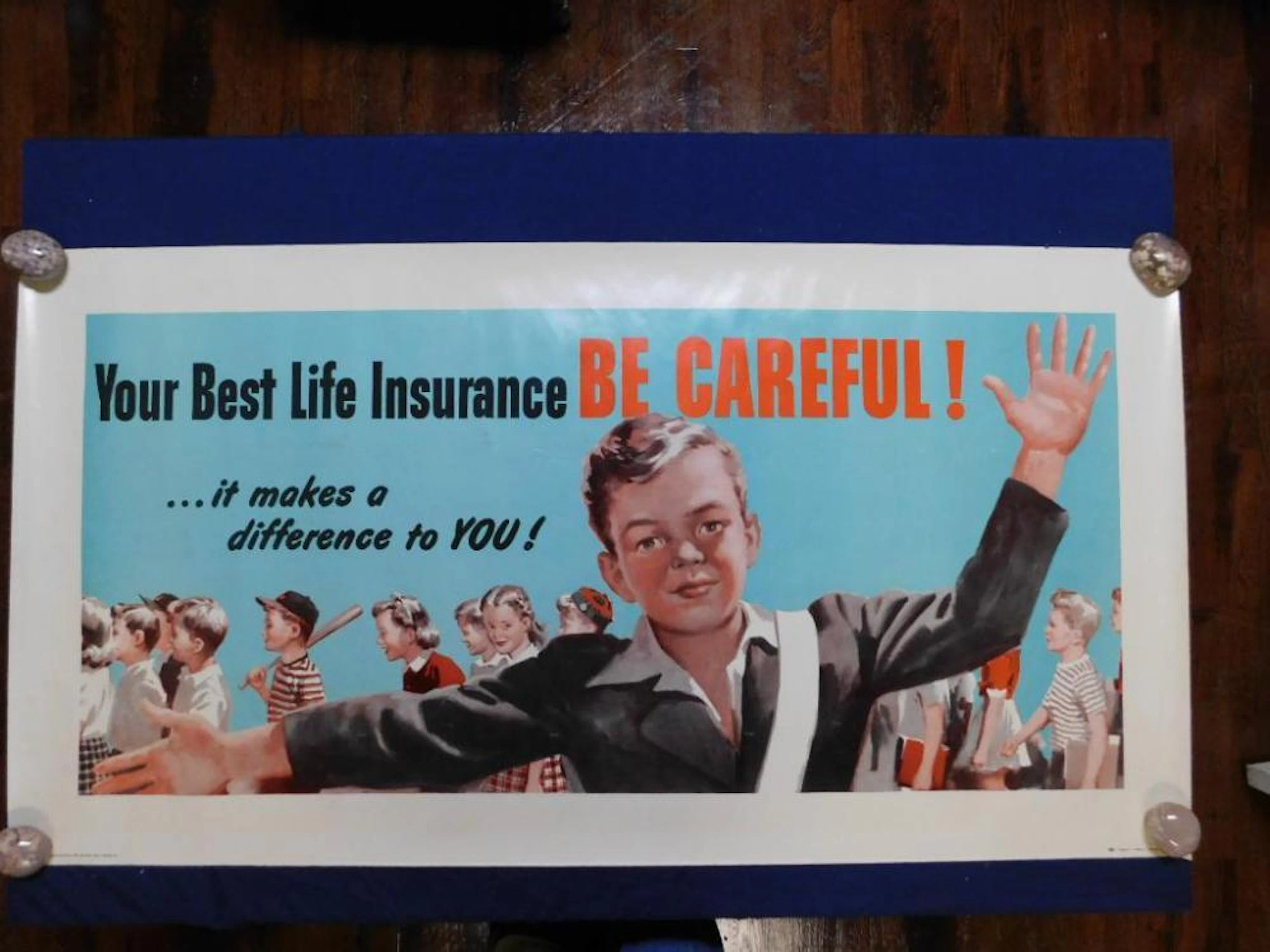 1951 THE SHELDON-CLAIRE COMPANY BE CAREFUL POSTER VINTAGE ANTIQUE