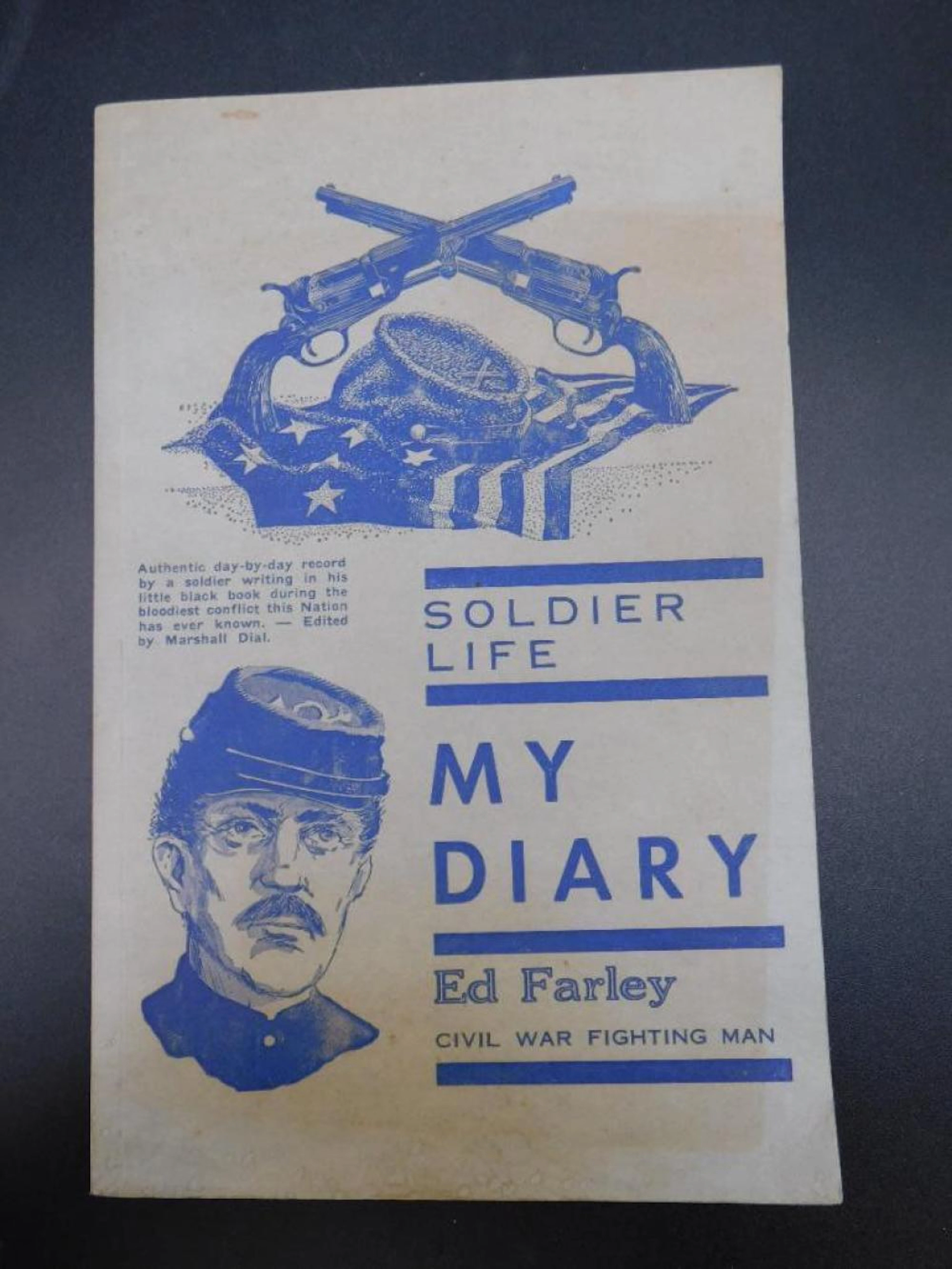 1962 SOLDIER LIFE MY DIARY BOOK BY ED FARLEY VINTAGE ANTIQUE