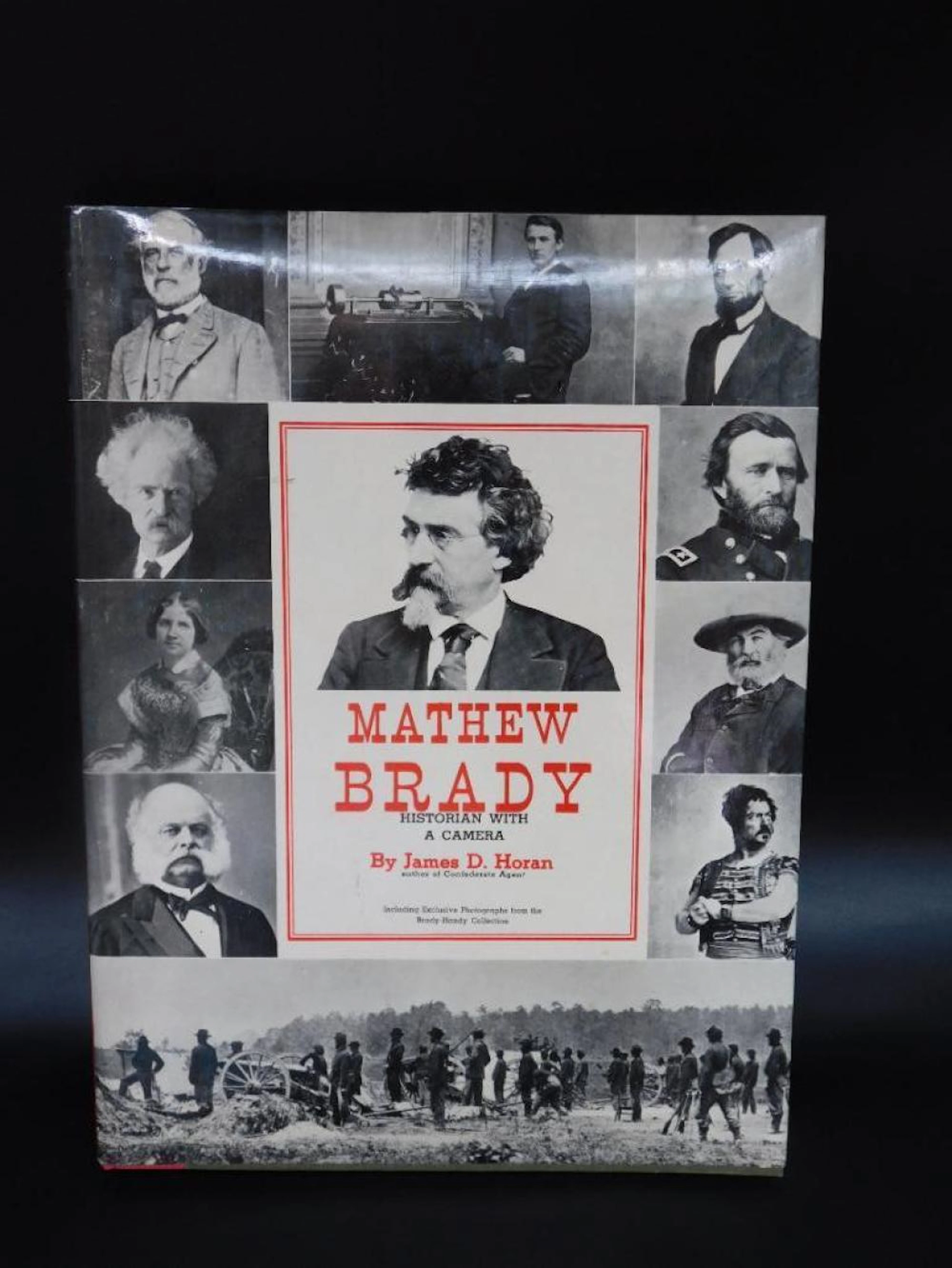 MATHEW BRADY BOOK BY JAMES D HORAN VINTAGE ANTIQUE