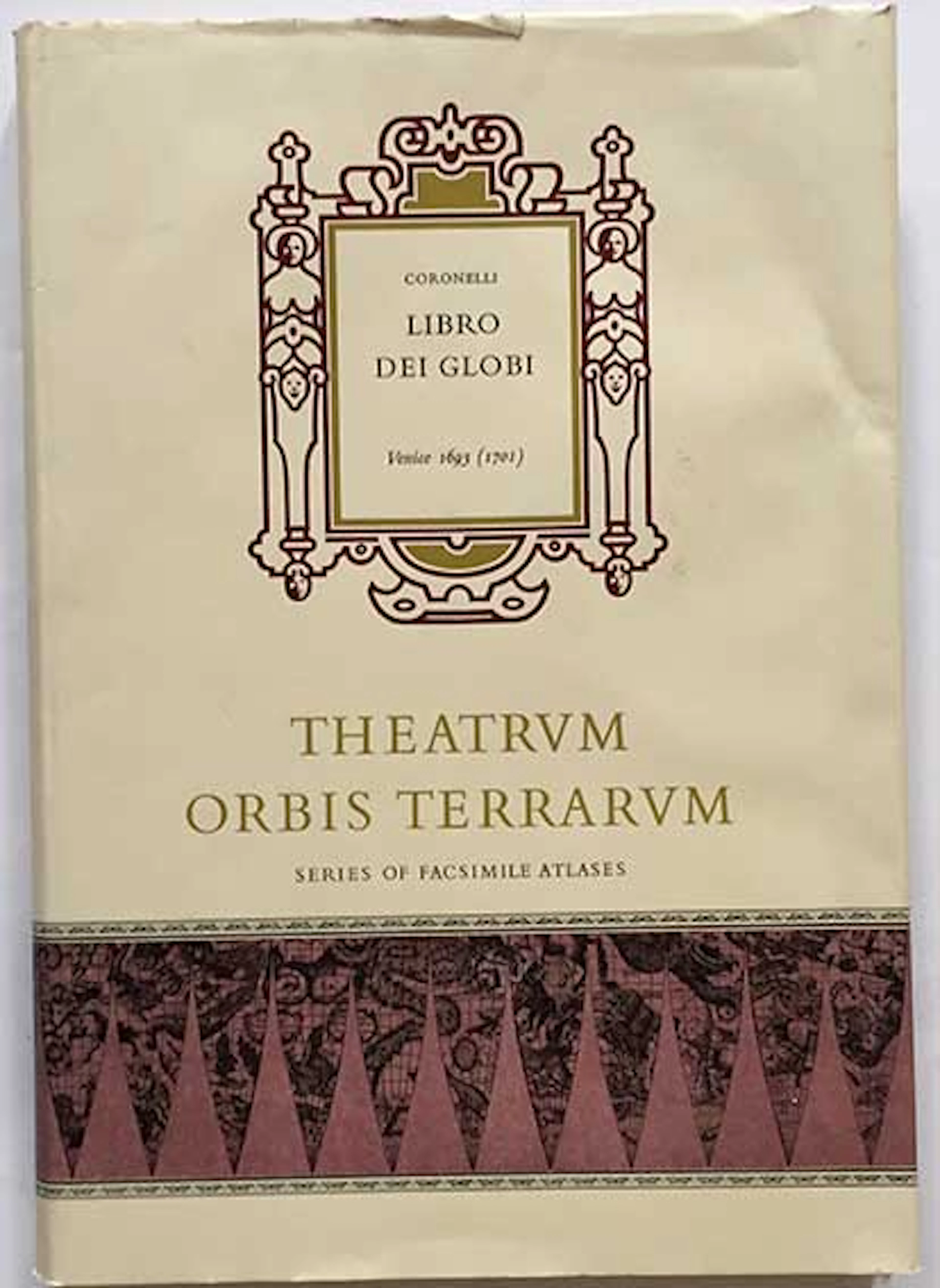 GLOBES -- CORONELLI, V. Libro dei globi. W. an int