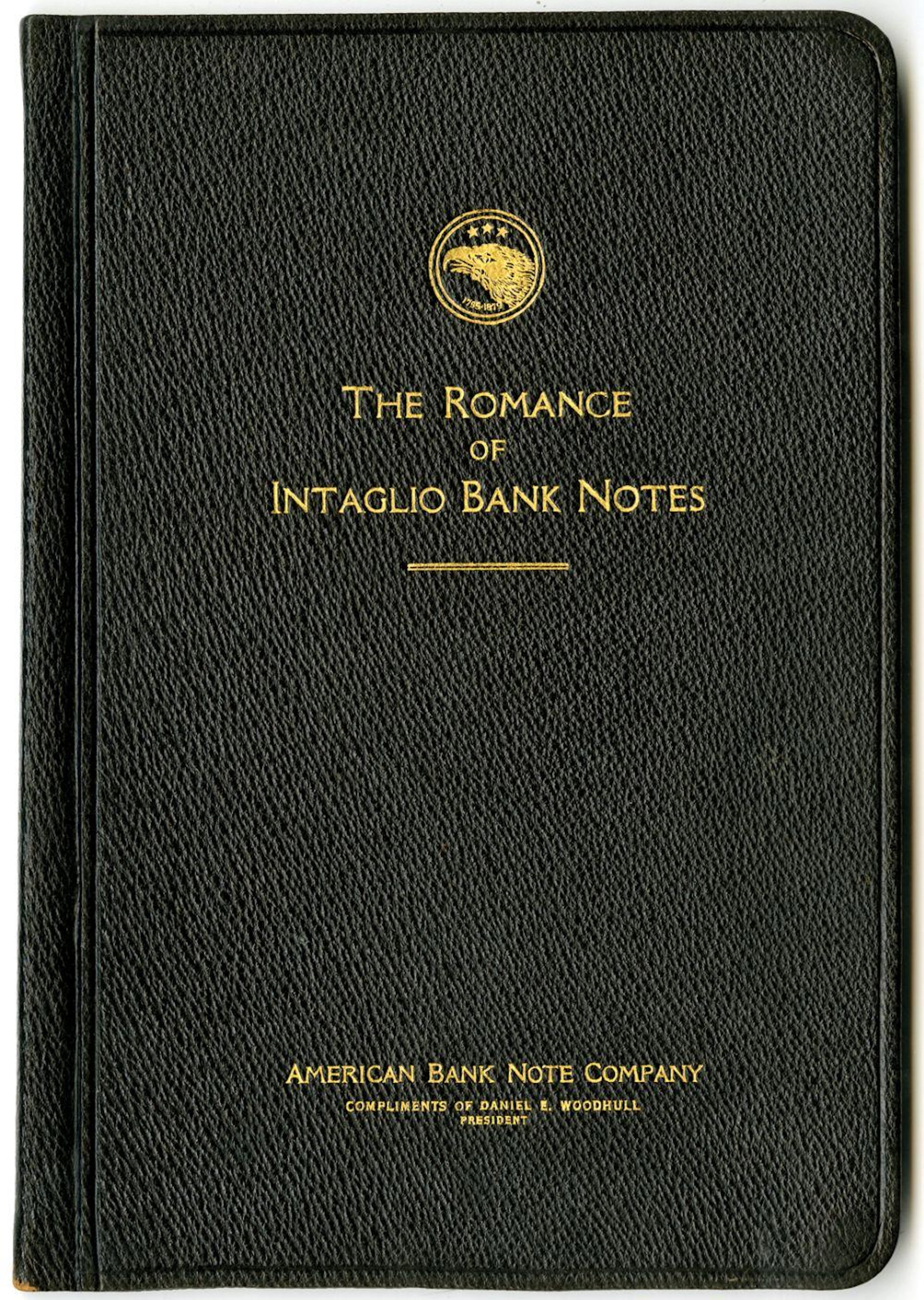 "The Romance of Intaglio Banknotes" 1925 ABNC Book With...