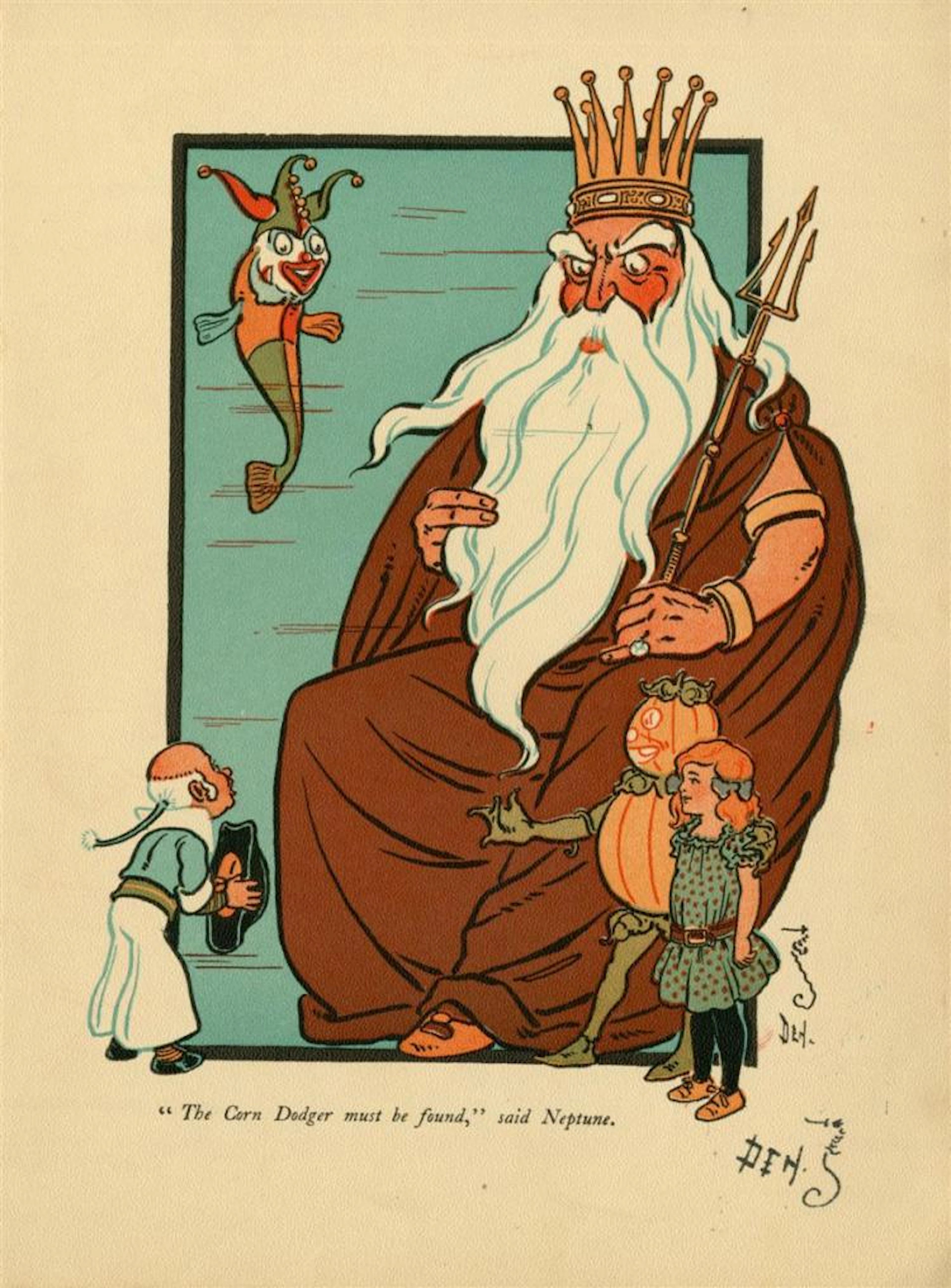 W. W. DENSLOW - Corn Dodger Must Be Found, Said Neptune