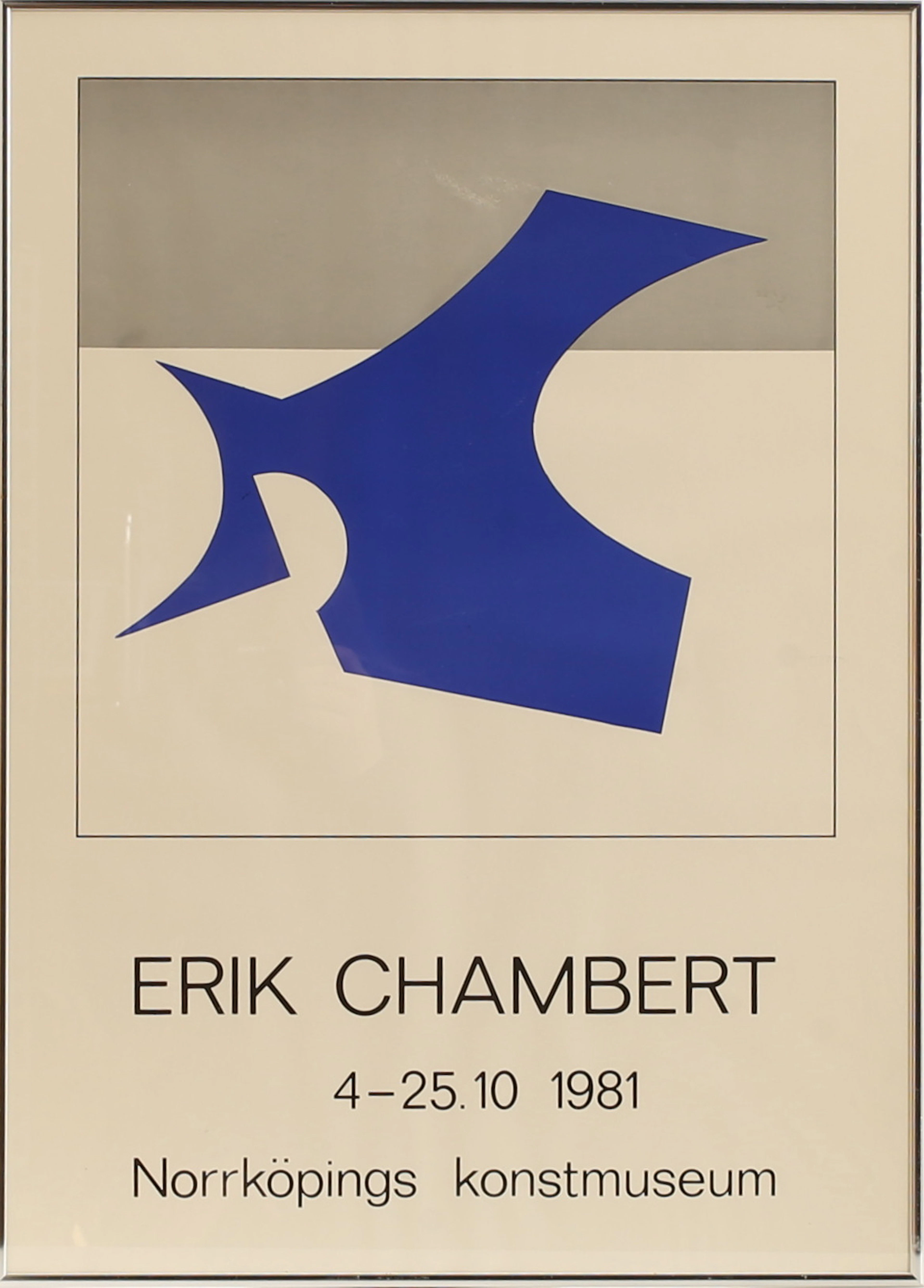 UTSTÄLLNINGSAFFISCH, Erik Chambert 1981.