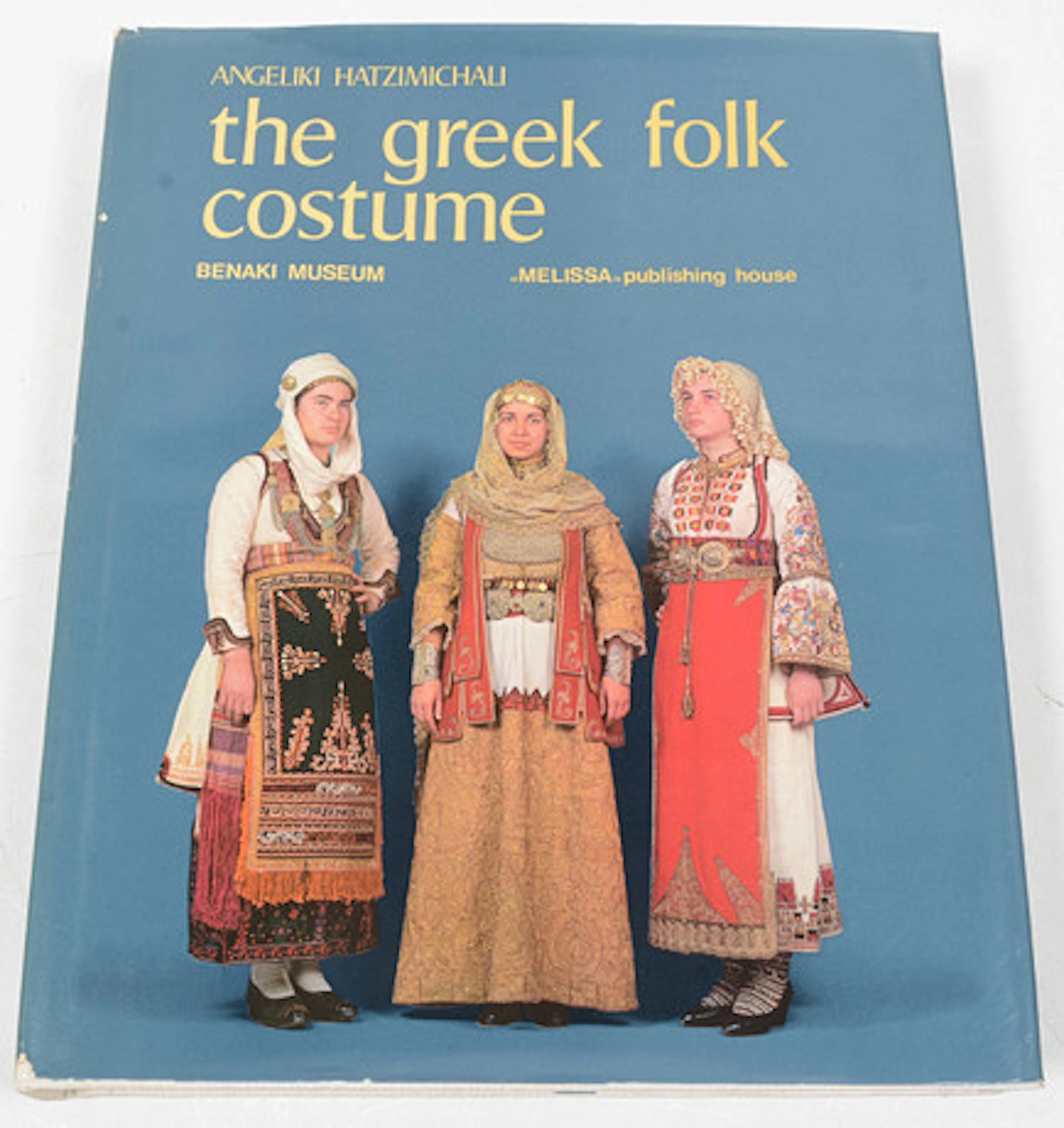 The Greek Folk Costume: Costumes with the …
