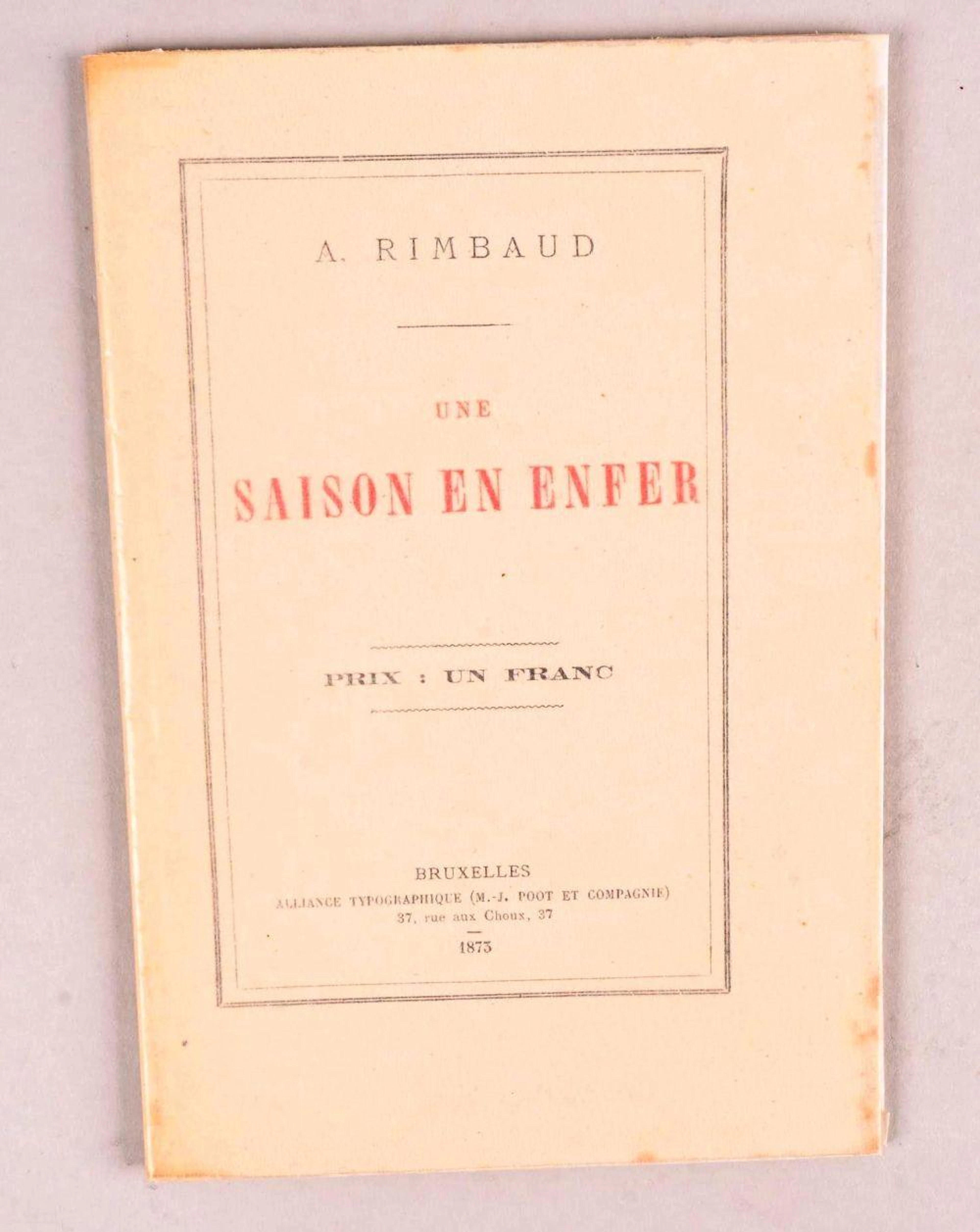 RIMBAUD Arthur RIMBAUD Arthur ÉDITION ORIGINALE MYTHIQUE Une Saison en e