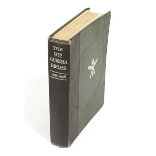 A Volume of The 9th 1817-1936 Gurkha Rifles by Lieutenant Colonel F S Poynder