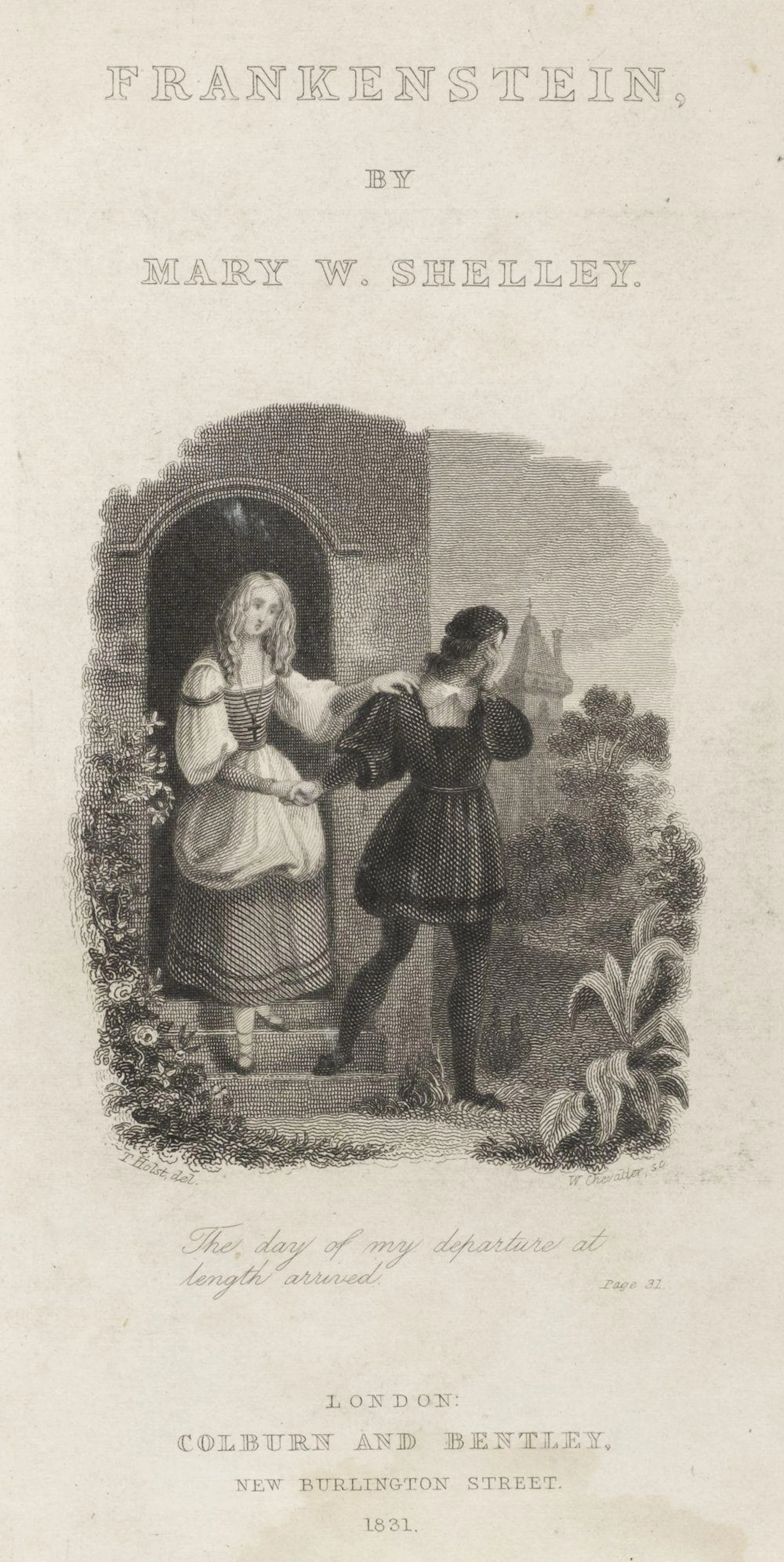 Shelley (Mary Wollstonecraft). Frankenstein, London: Colburn and Bentley, 1831