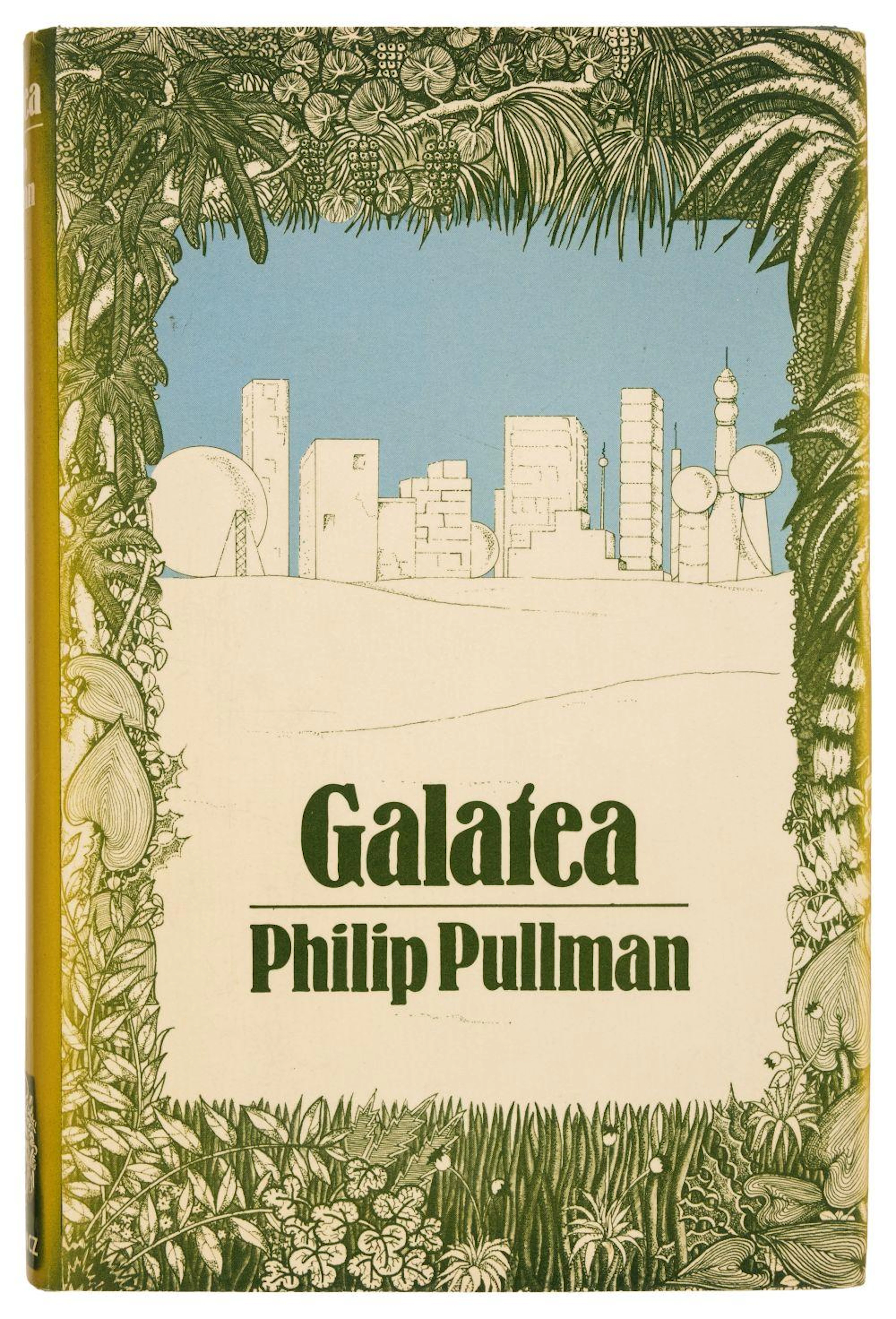 Pullman (Philip). Galatea, 1st edition, 1978