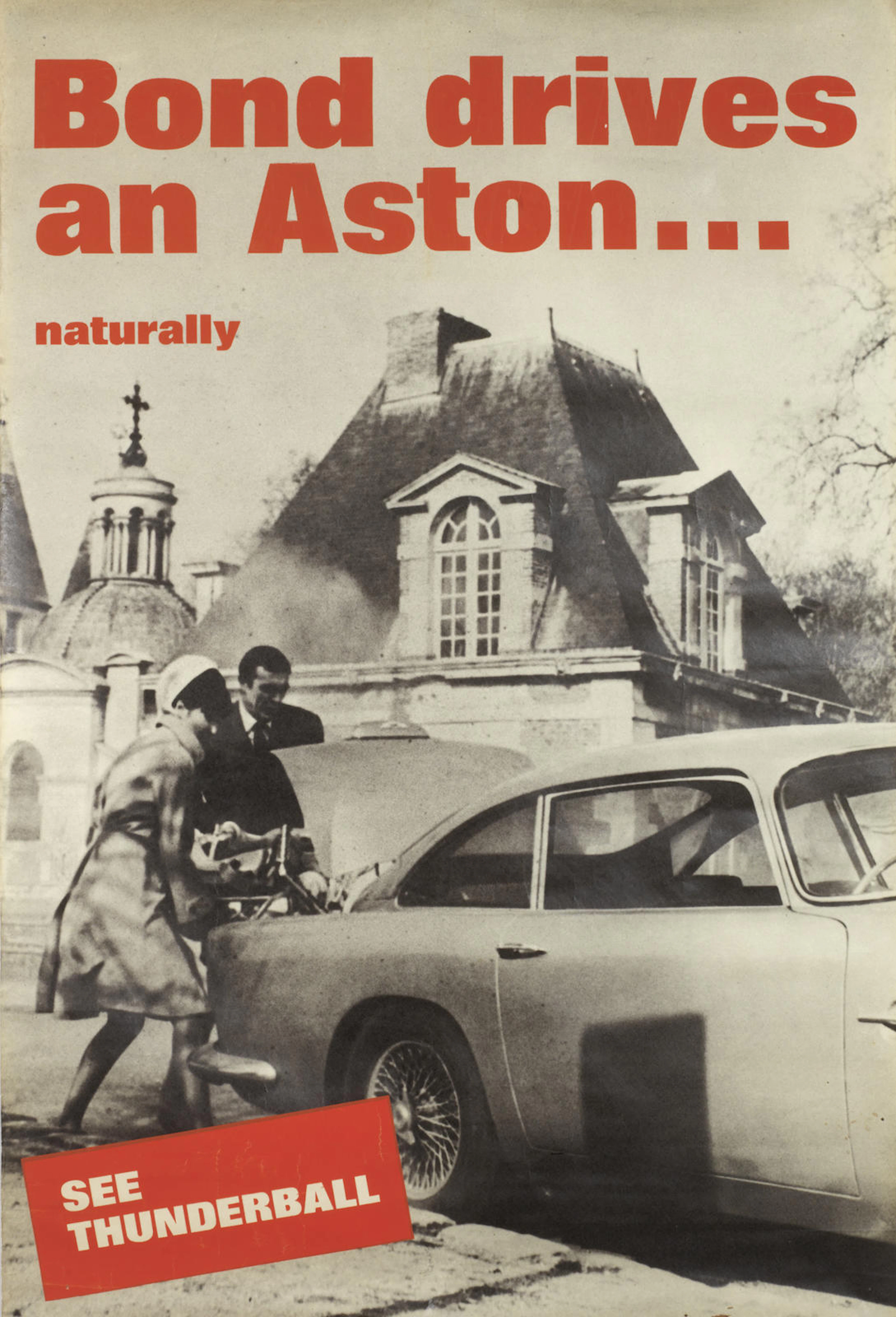 An original 'Bond Drives an Aston ...Naturally' Thunderball film poster,