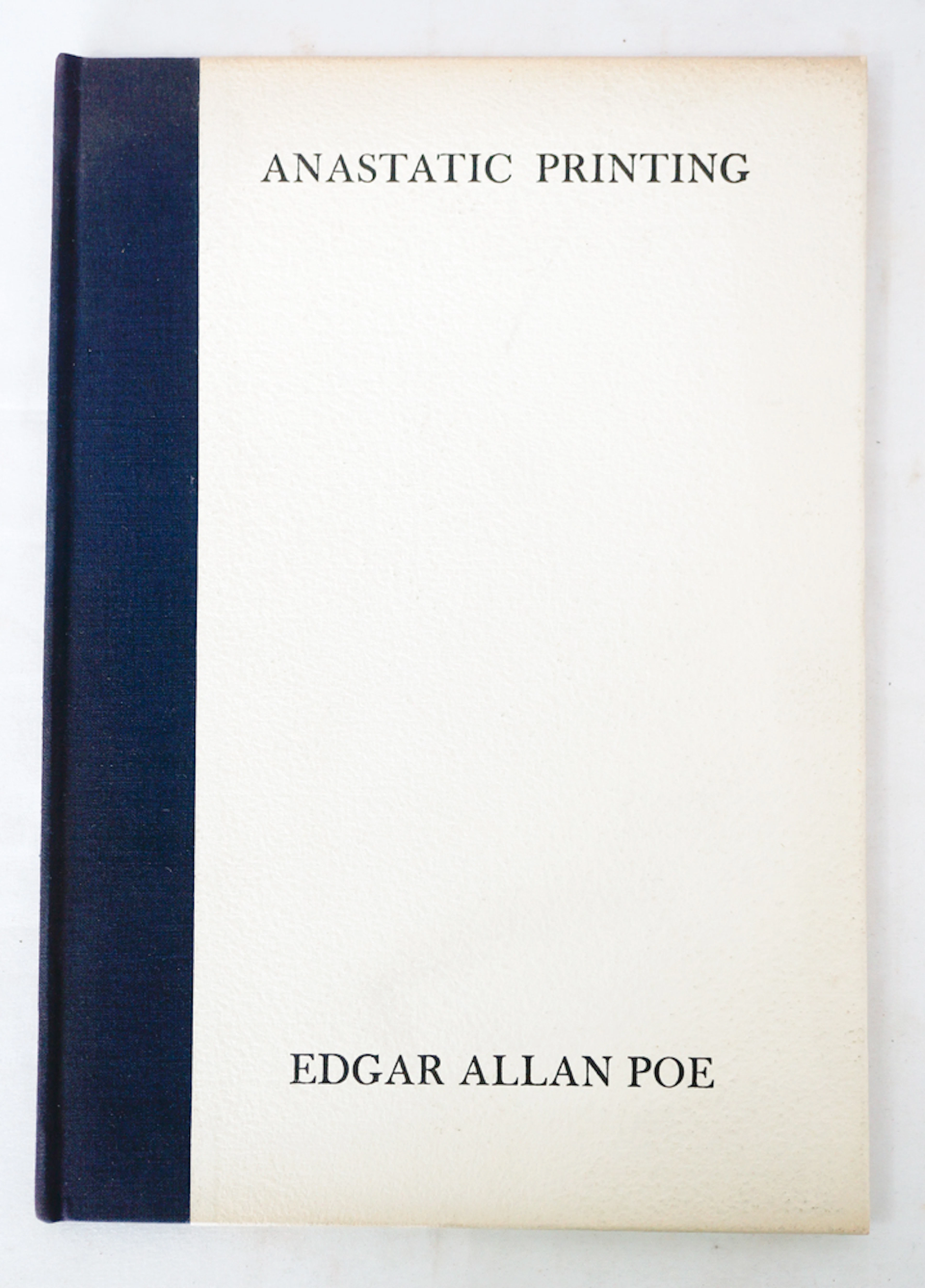 Anastatic Printing, Edgar Allan Poe