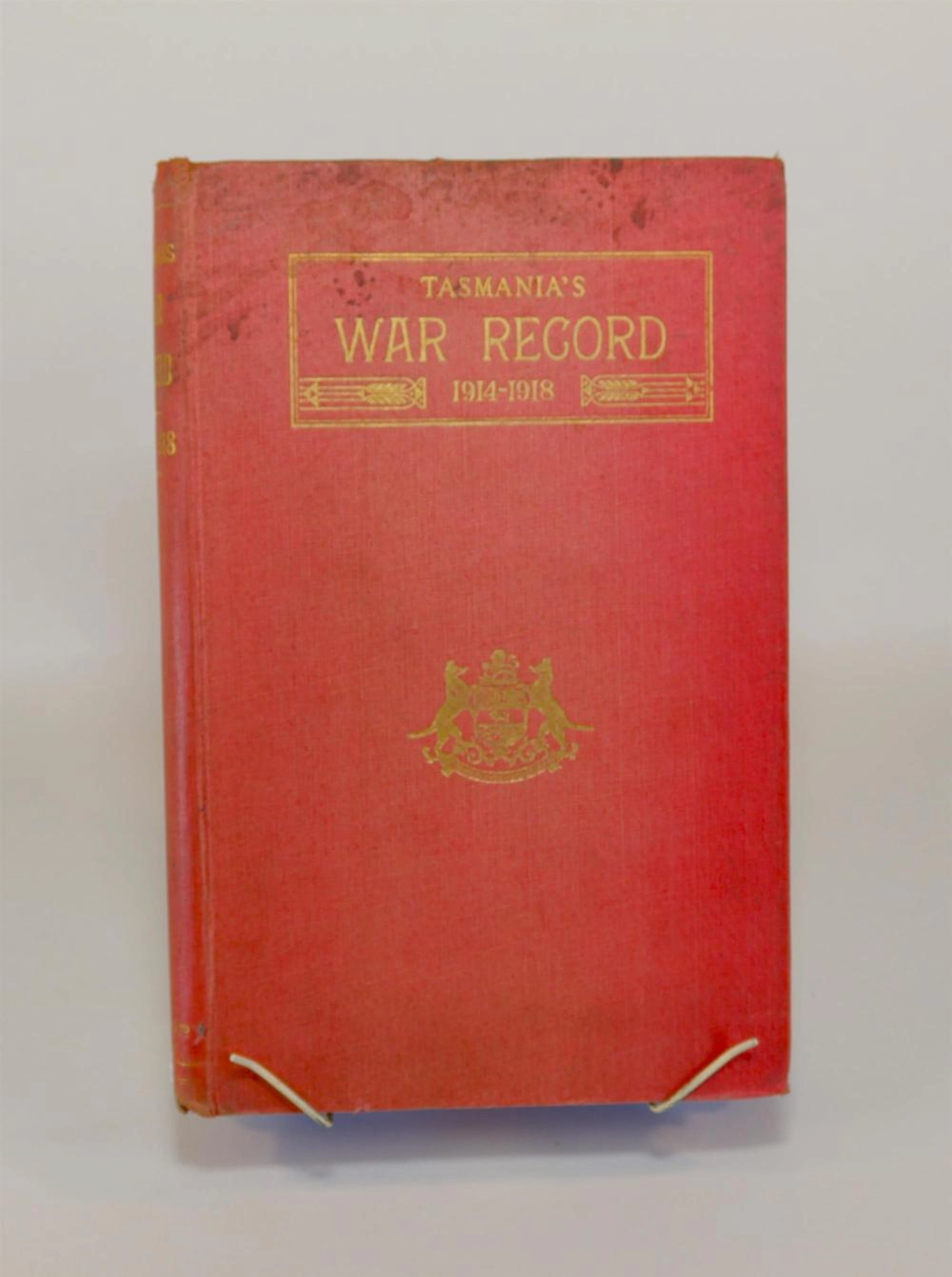 TASMANIA?S WAR RECORD 1914-1918