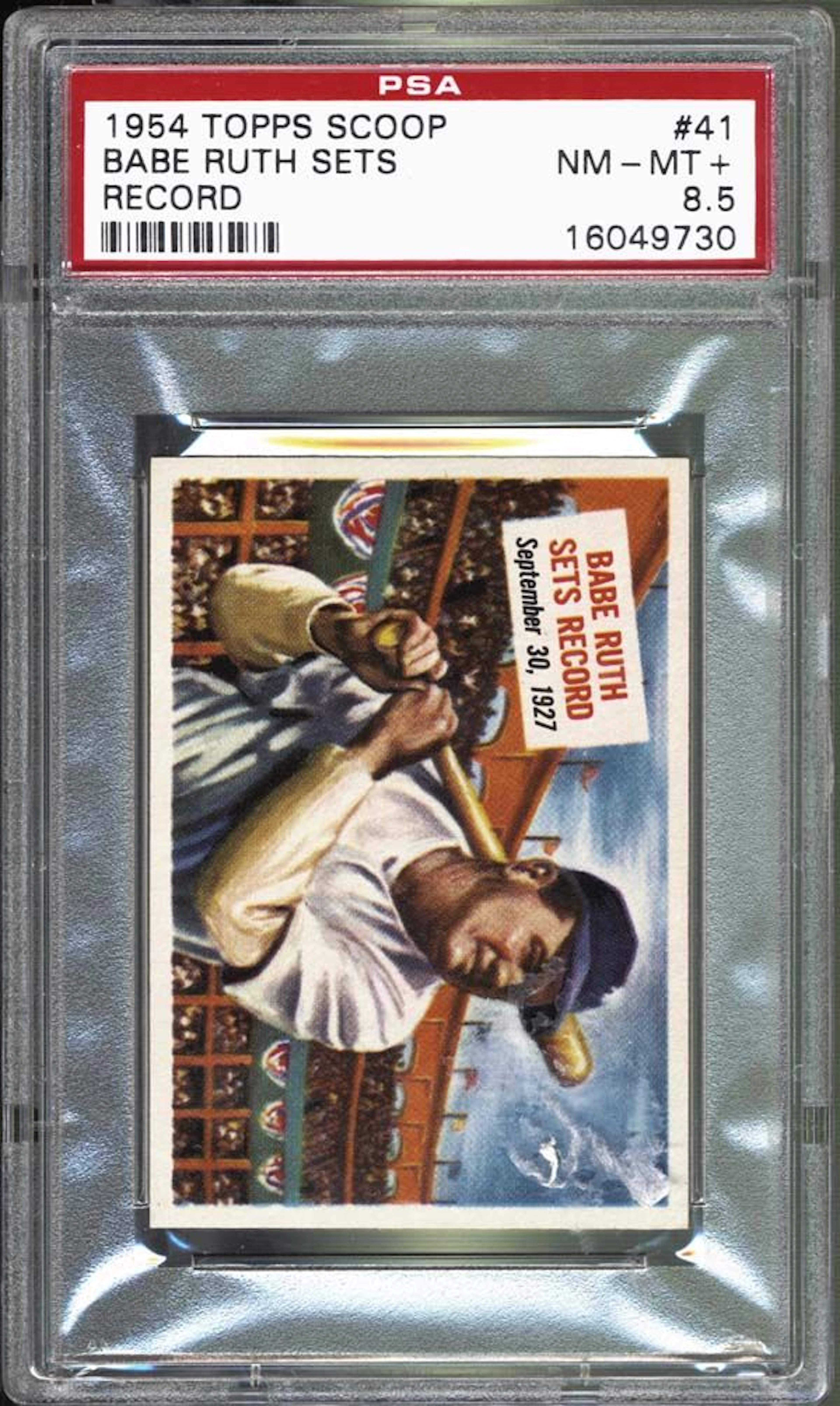 1954 Topps Scoop #41 Babe Ruth Sets Record PSA 8.5 NM/MT+