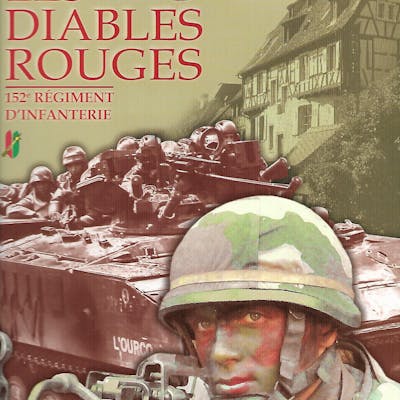 les DIABLES ROUGES - 152ème Régiment d'Infanterie Pierre DUFOUR ...