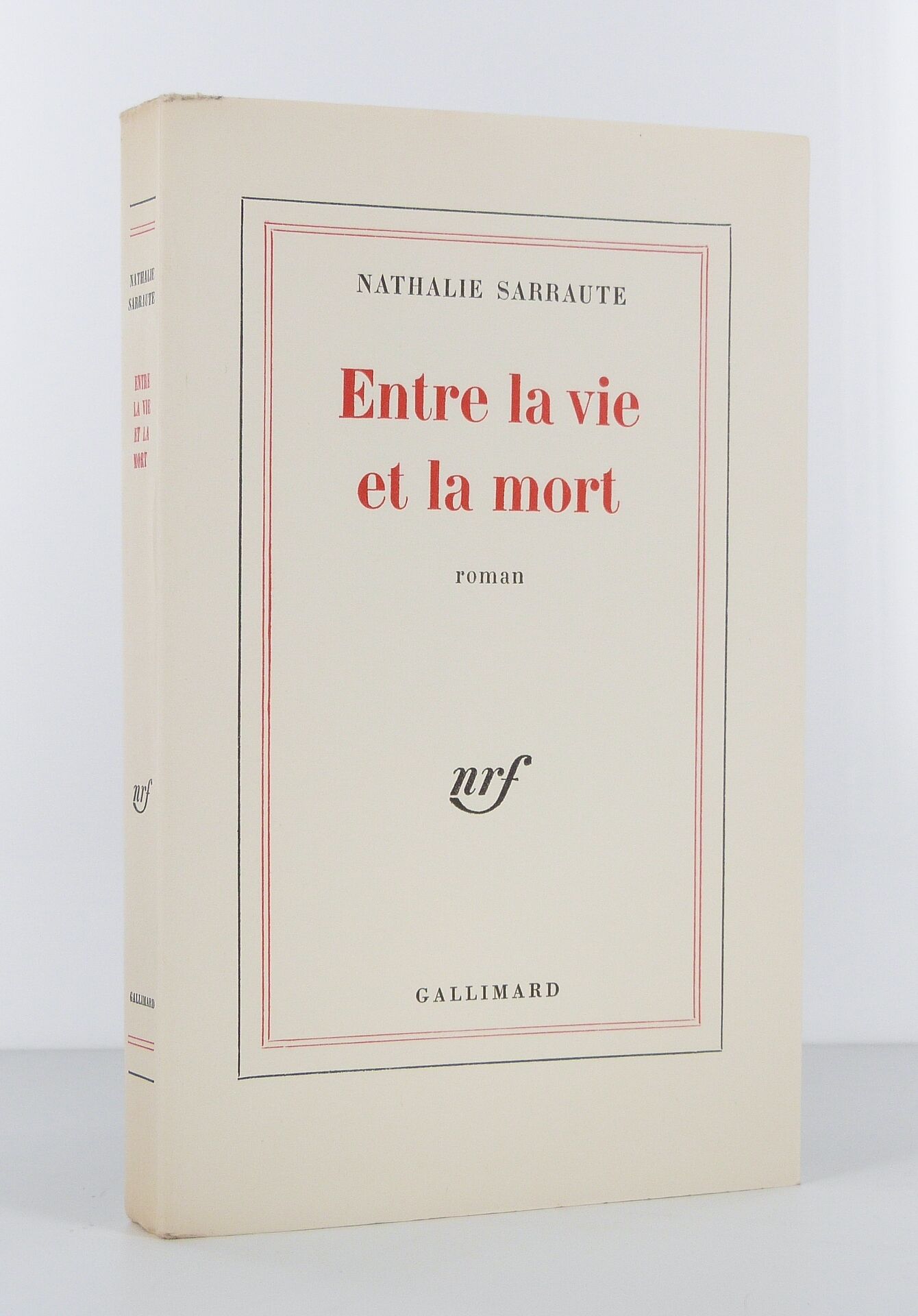 Entre La Vie Et La Mort - SARRAUTE (Nathalie) | Barnebys