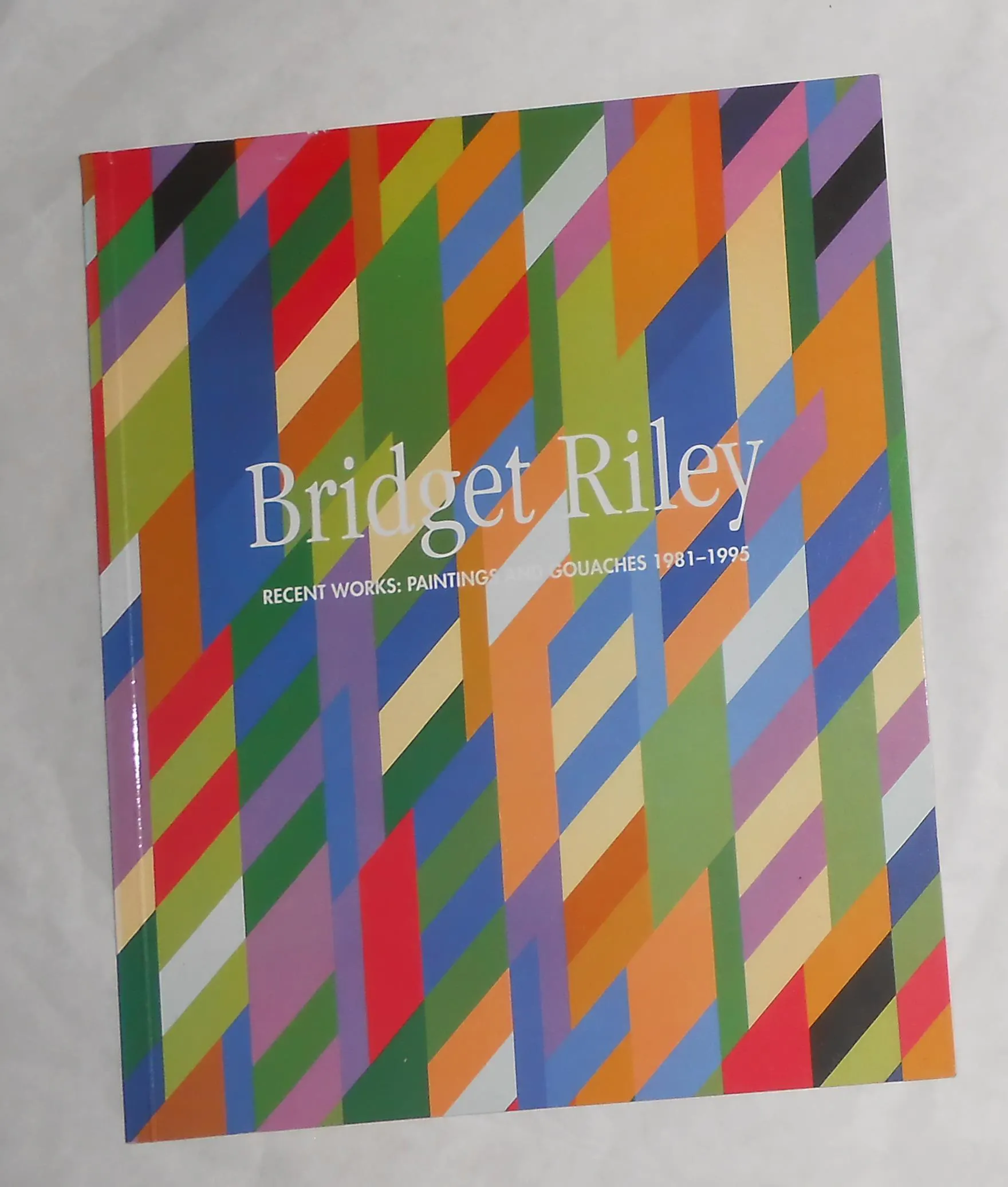 Bridget Riley - Recent Works Paintings and Gouaches 1981 - 1995 (Spacex ...