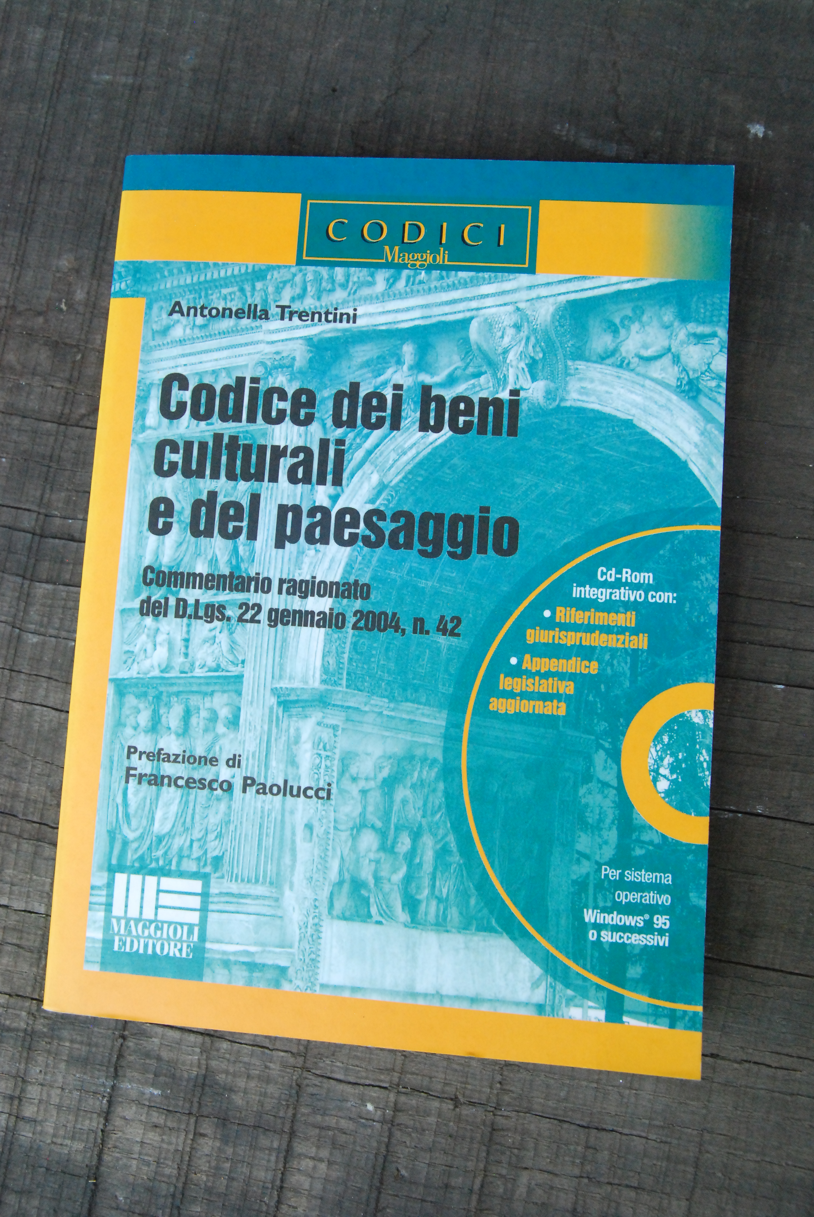 Codice Dei Beni Culturali E Del Paesaggio Antonella Trentini | Barnebys